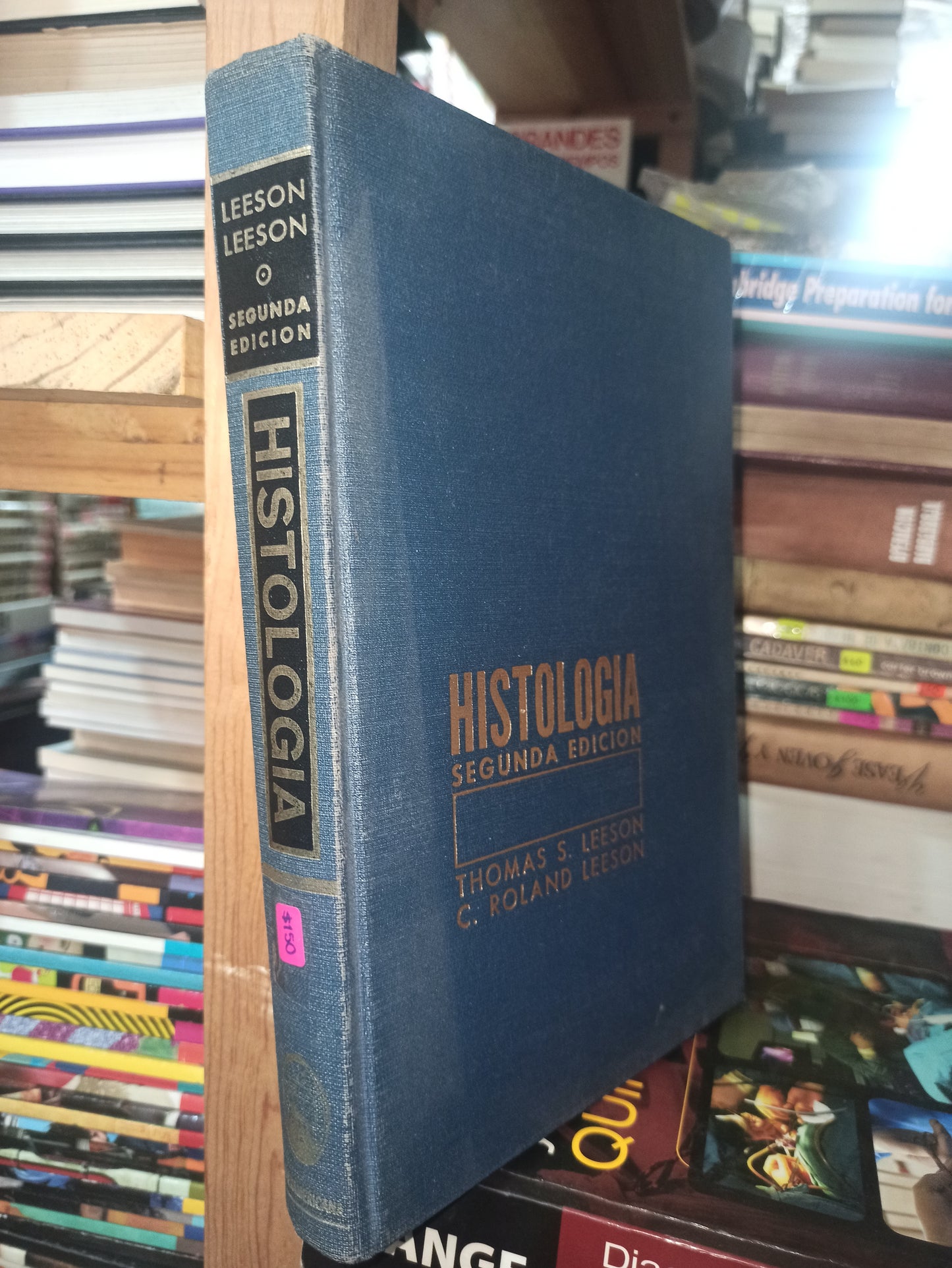 HISTOLOGIA SEGUNDA EDICIÓN POR THOMAS S. LEESON USADO SALUD ALDAMA