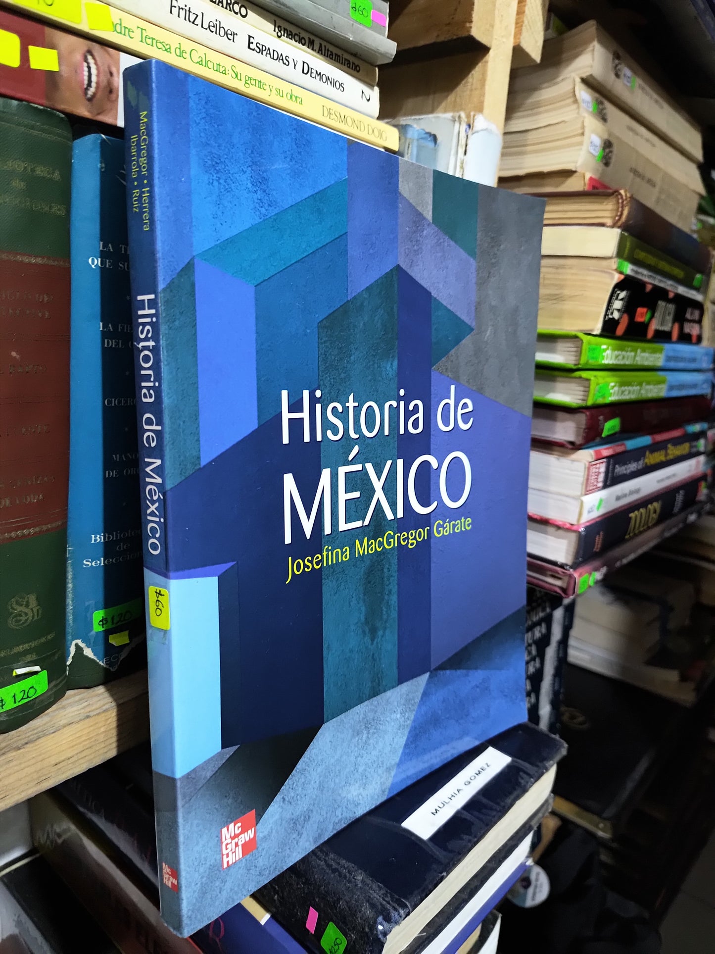 HISTORIA DE MEXICO POR JOSEFINA MACGREGOR GARATE USADO HISTORIA JUAREZ 507