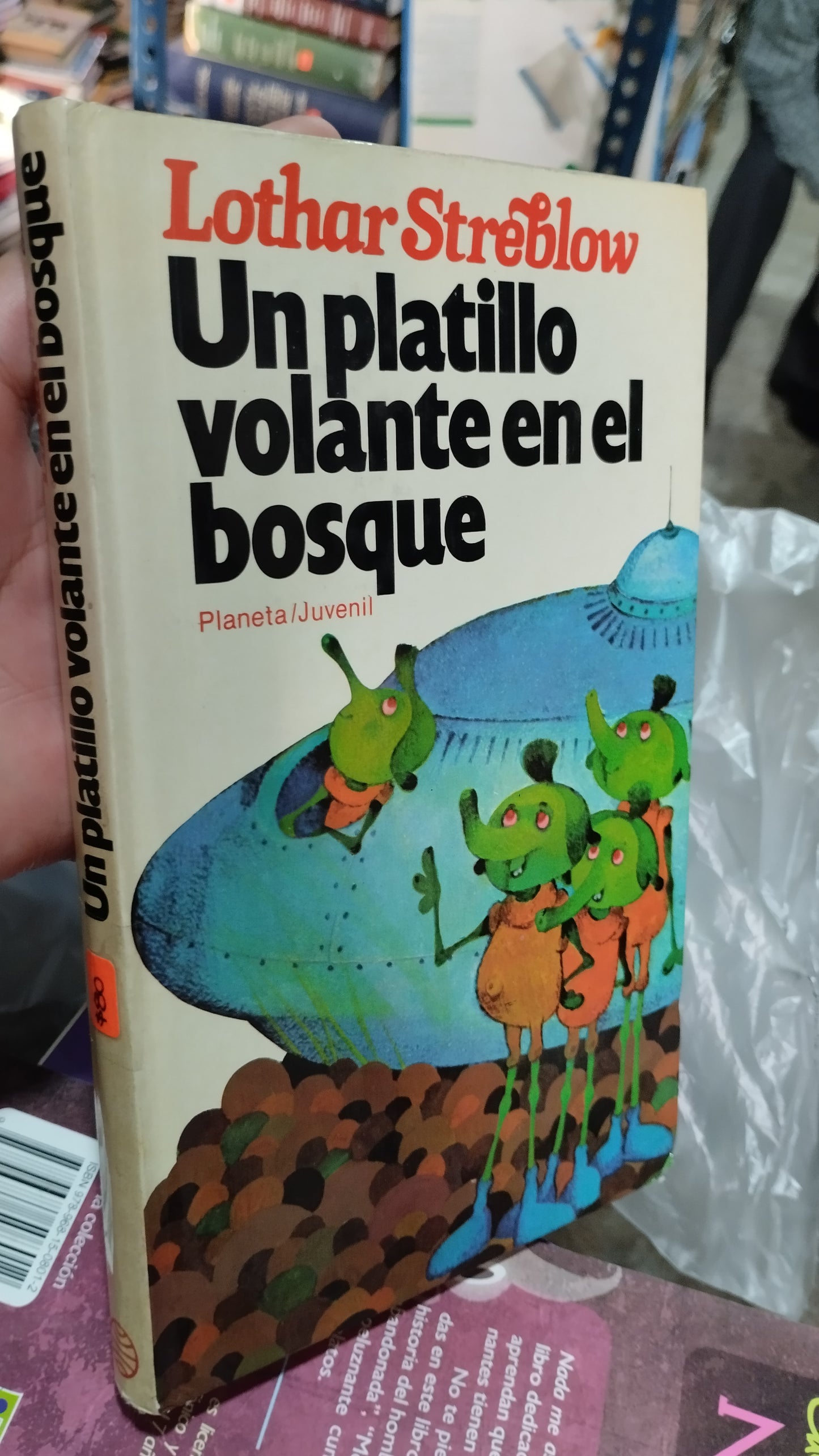 UN PLATILLO VOLANTE EN EL BOSQUE POR LOTHAR STREBLOW LIBRO USADO INFANTIL ALDAMA