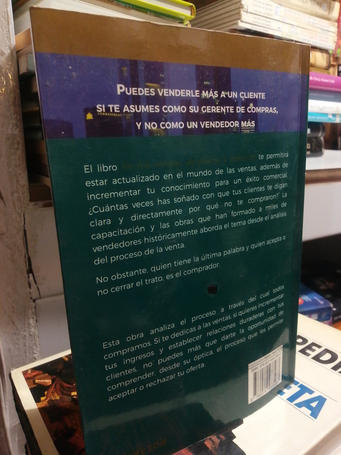 NO ME VENDAS AYÚDAME A COMPRAR POR HELIOS HERRERA USADO SUPERACIÓN PERSONAL JUÁREZ