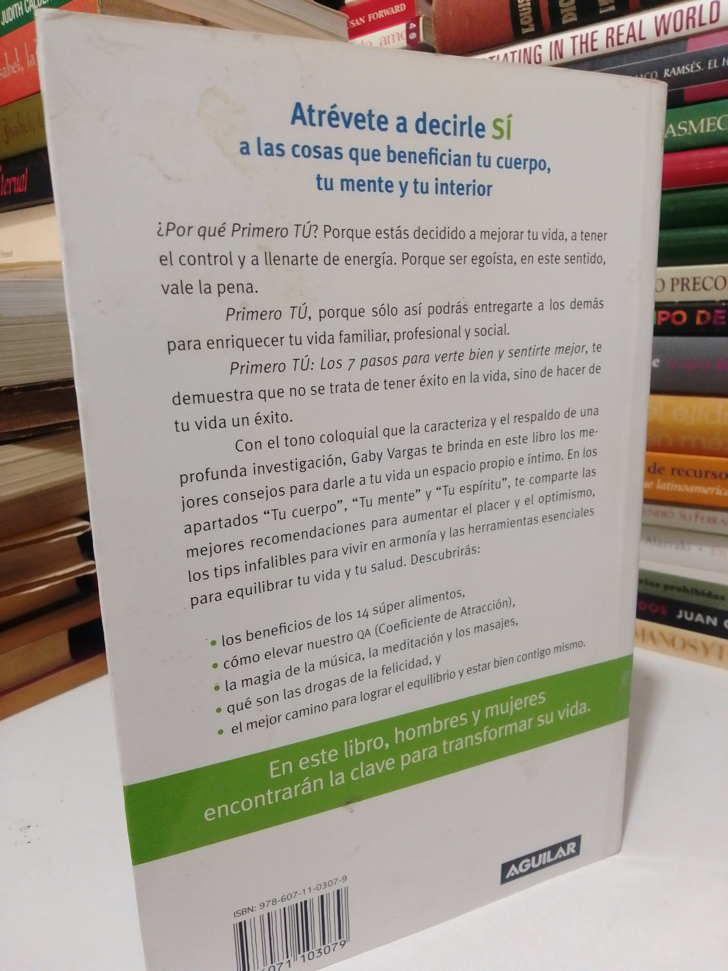 PRIMERO TU LOS 7 PASOS PARA VERTE BIEN Y SENTIRTE MEJOR POR GABY VARGAS USADO SUP.PERSONAL JUAREZ