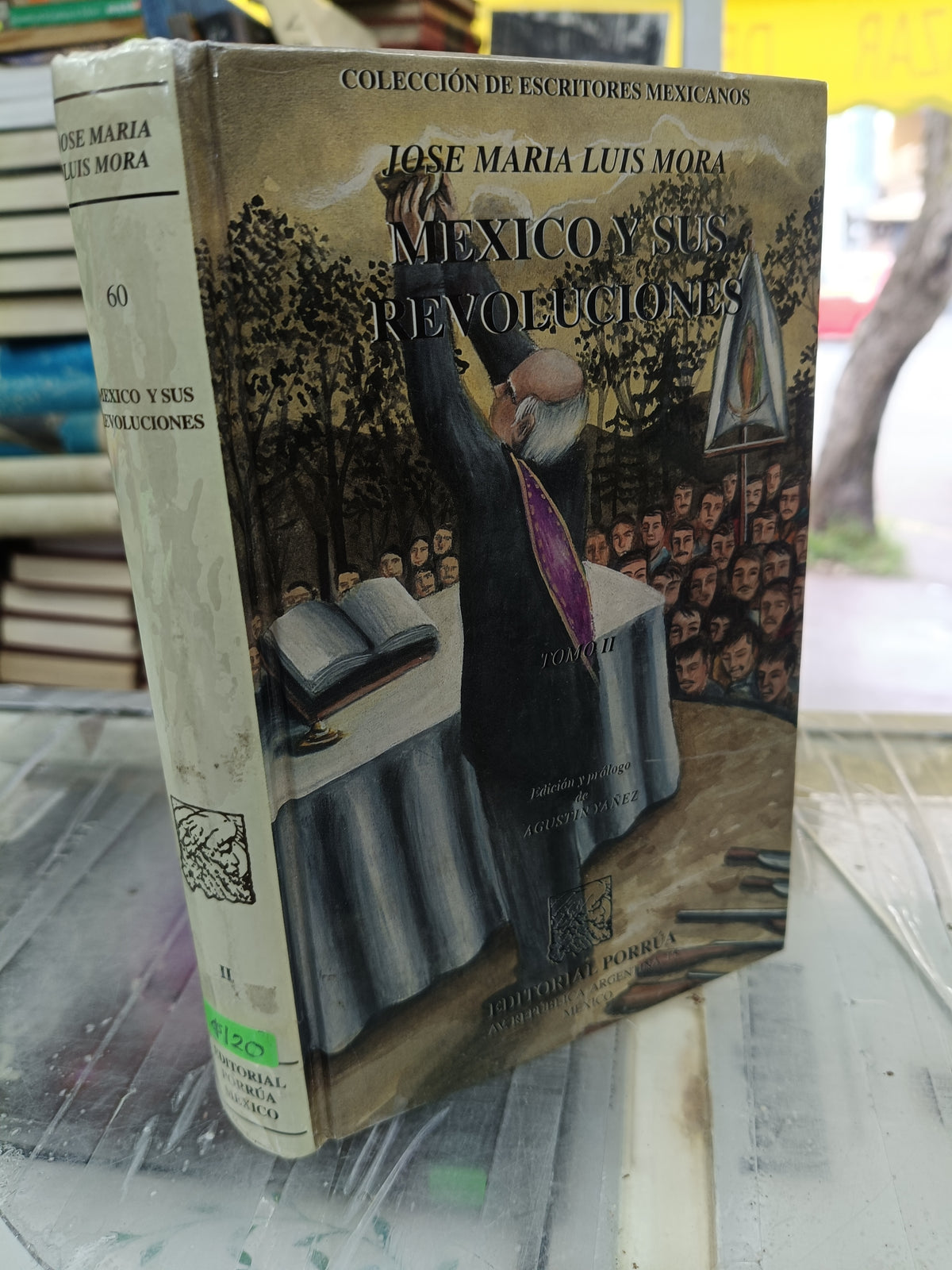 MEXICO Y SUS REVOLUCIONES POR JOSE MRIA LUIS MORA USADO HISTORIA JUAREZ 507