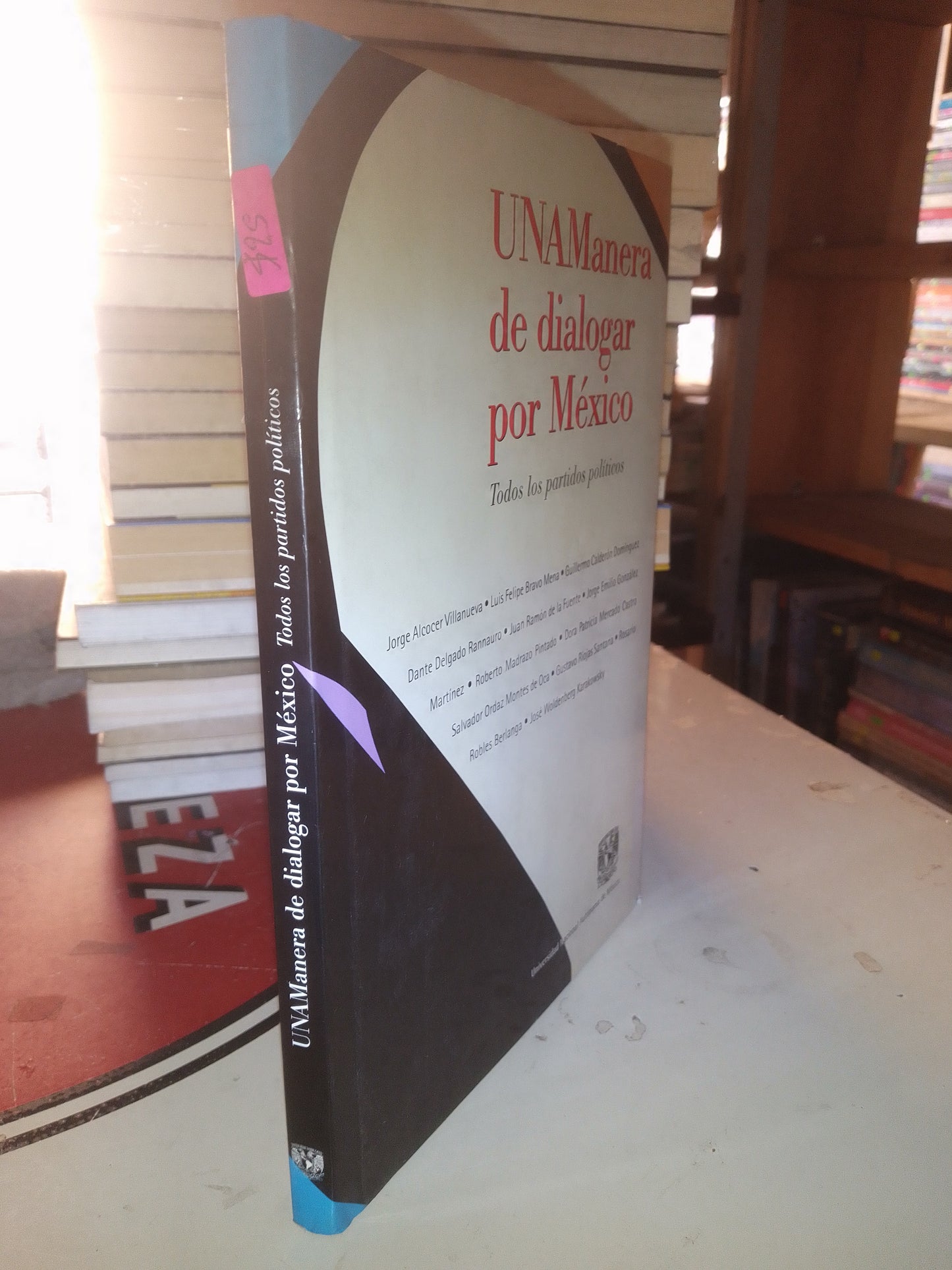 UNA MANERA DE DIALOGAR POR MÉXICO POR AUTORES VARIOS USADO POLÍTICA LITERARIO 207