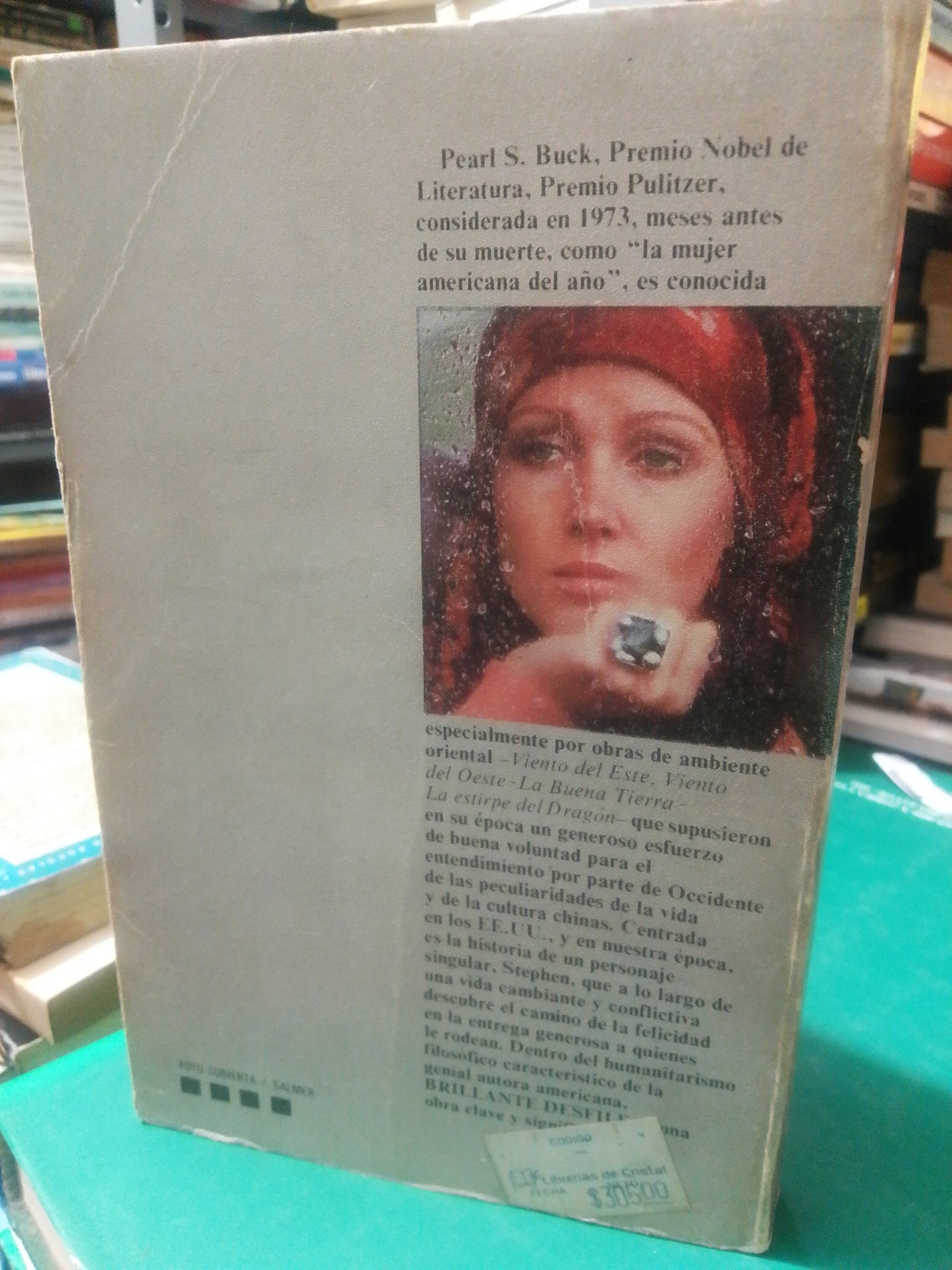 BRILLANTE DESFILE POR PEARL S. BUCK USADO NOVELA JUAREZ