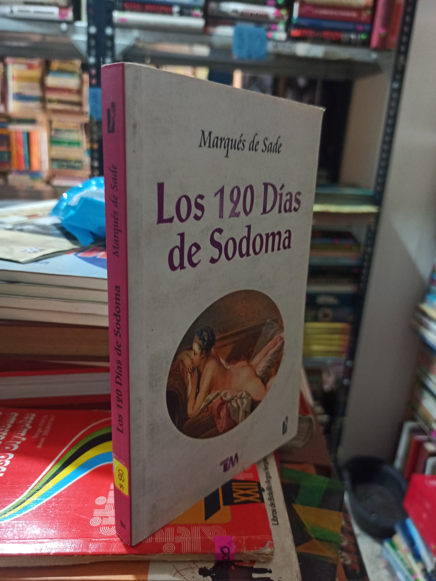 LOS 120 DIAS DE SODOMA POR MARQUES DE SADE USADO NOVELAS ALDAMA