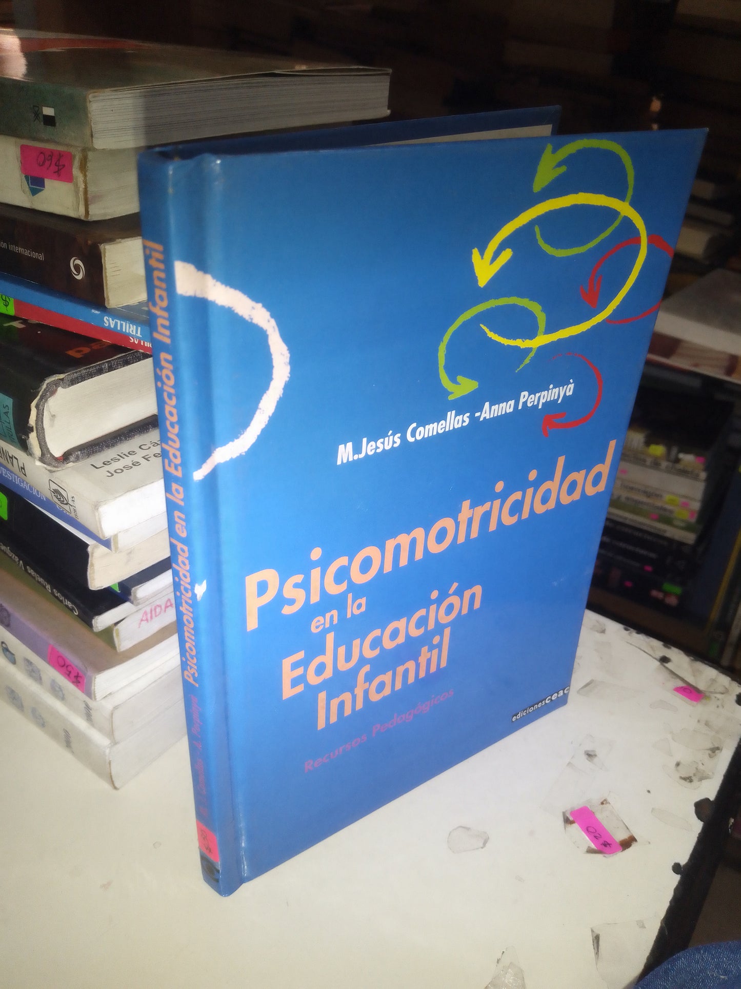 PSICOMOTRICIDAD EN LA EDUCACIÓN INFANTIL POR M. JESÚS COMELLAS Y ANNA PERPINYA USADO EDUCACIÓN LITERARIO 207