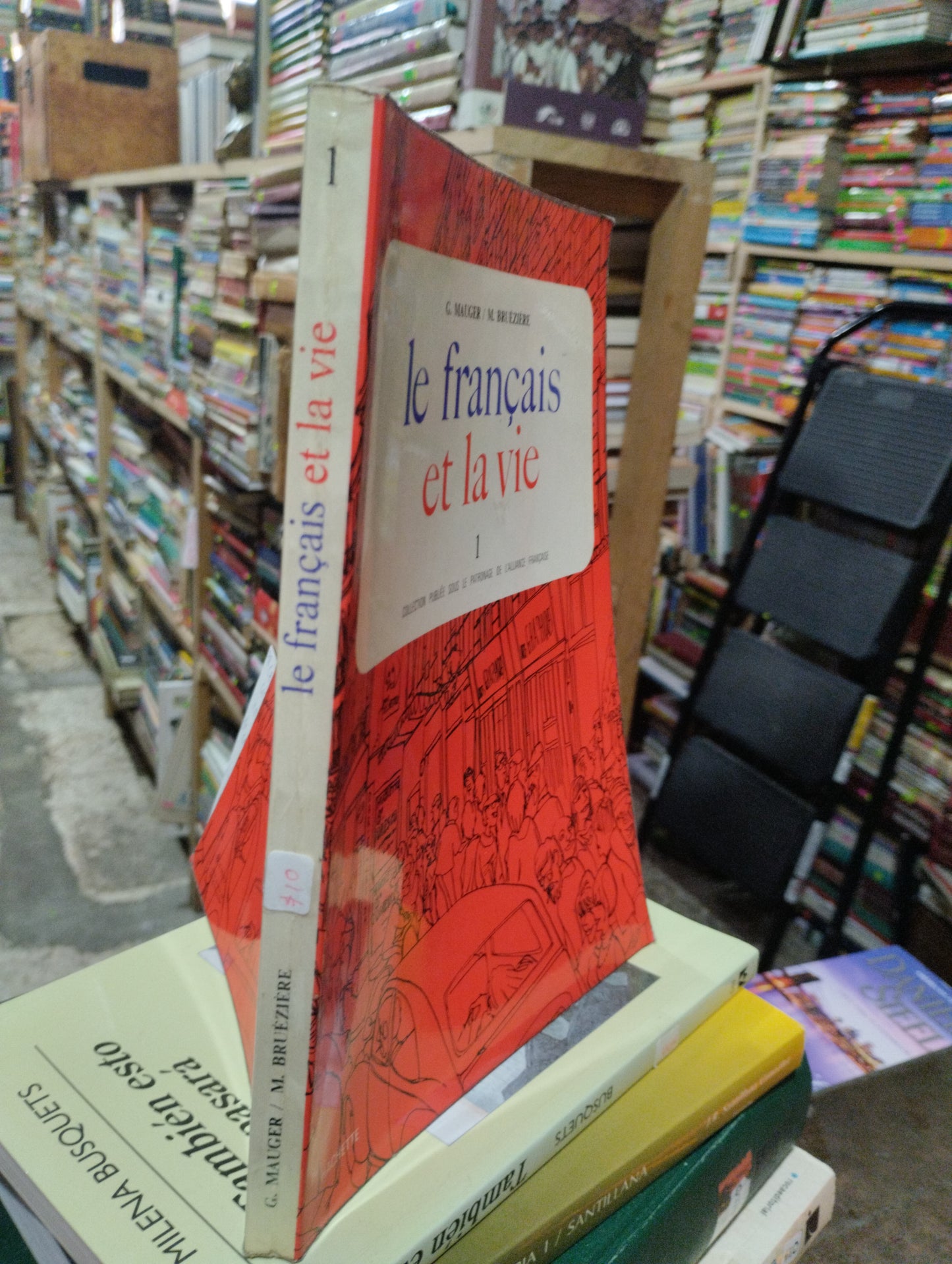 LE FRANCAIS ET LA VIE 1 POR G. MAUGER Y M. BRUEZIERE USADO IDIOMAS ALDAMA