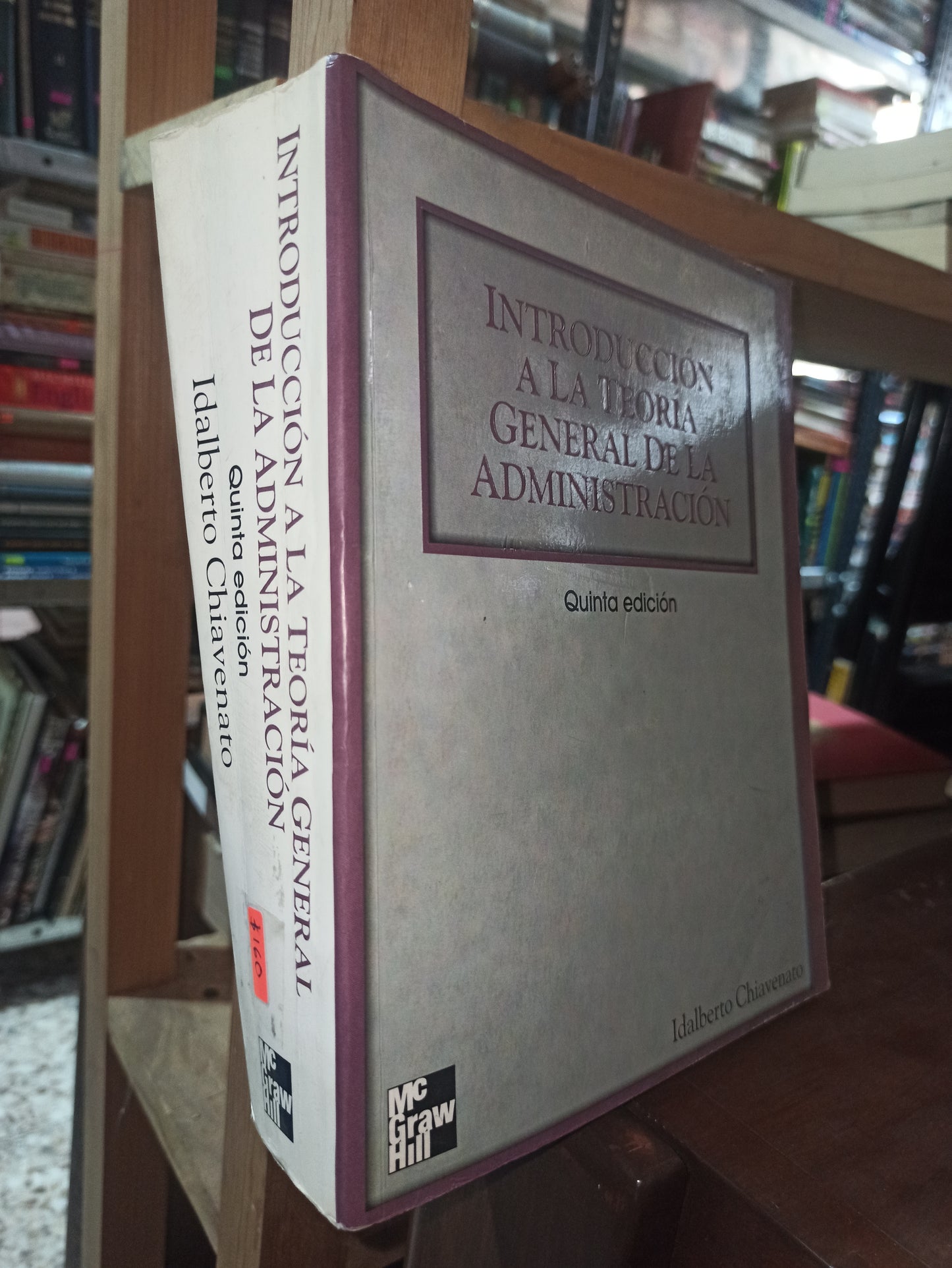 INTRODUCCION A LA TEORIA GENERAL DE LA ADMINISTRACION POR IDALBERTO CHIAVENATO USADO ADMINISTRACION ALDAMA