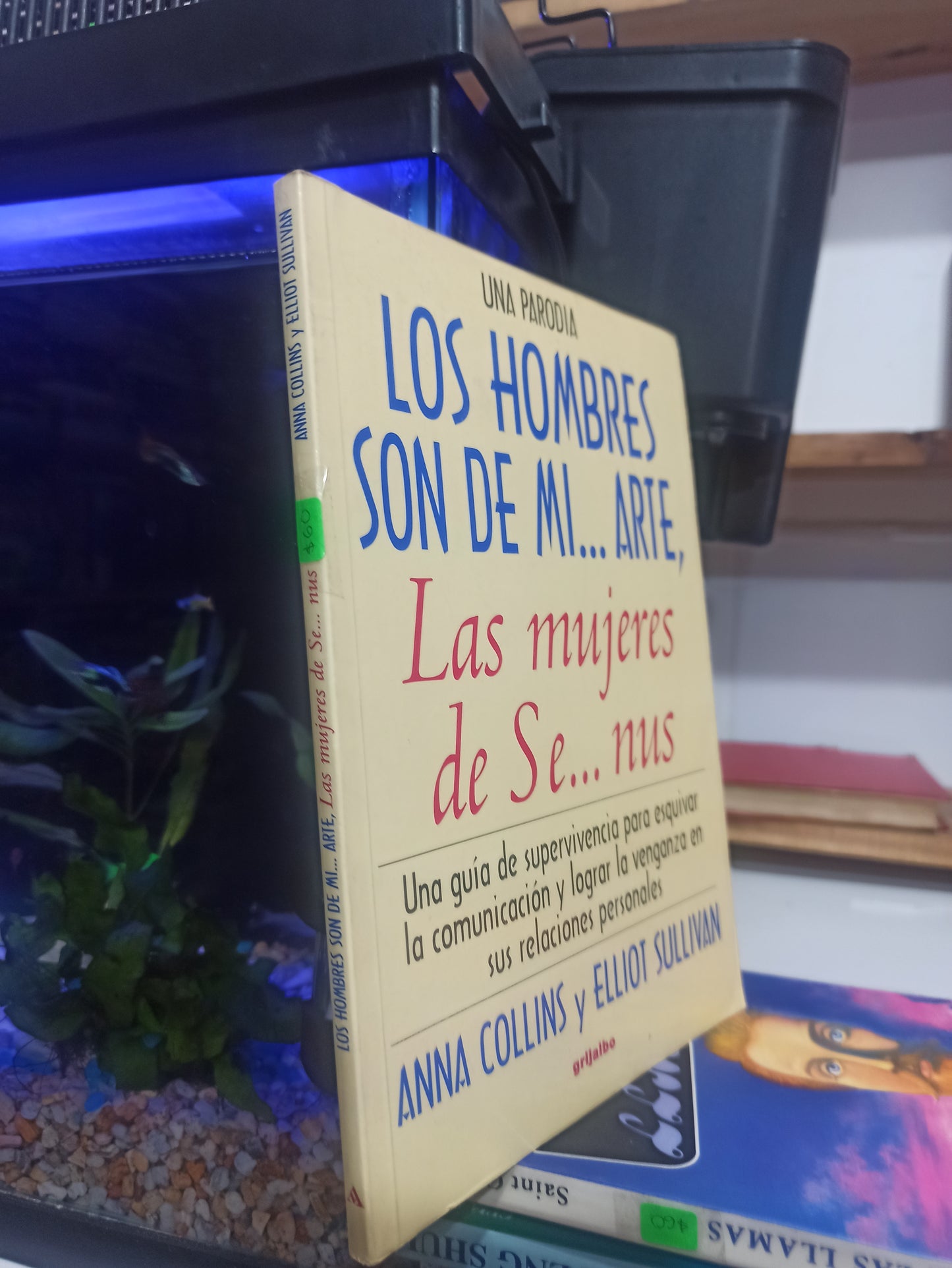LOS HOMBRES SON DE MI ARTE LAS MUJERES DE SE NUS POR ANNA COLLINS USADO SUP PERSONAL JUÁREZ