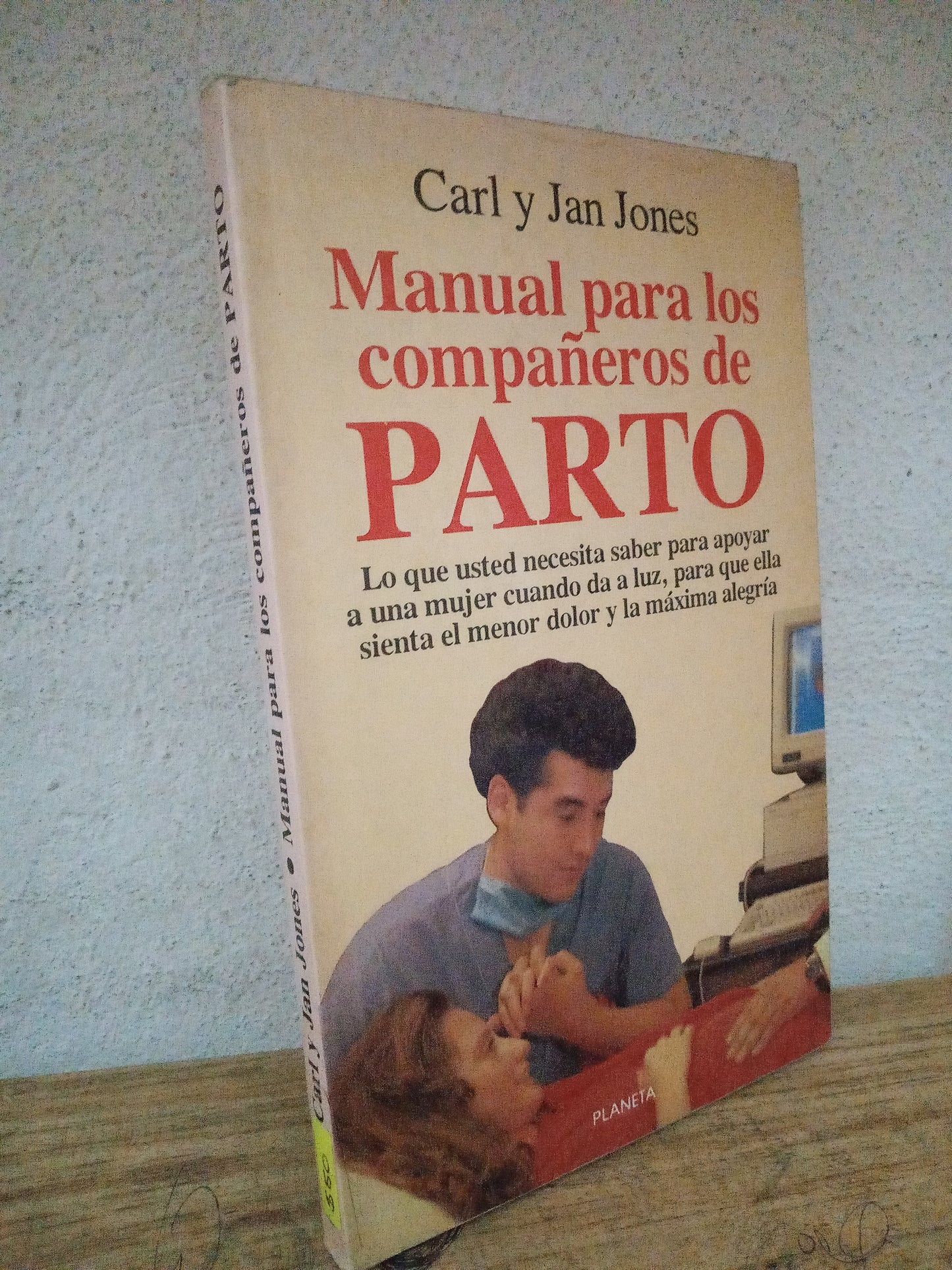 MANUAL PARA LOS COMPAÑEROS DE PARTO POR CARLY JAN JONES USADO SALUD LITERARIO 305