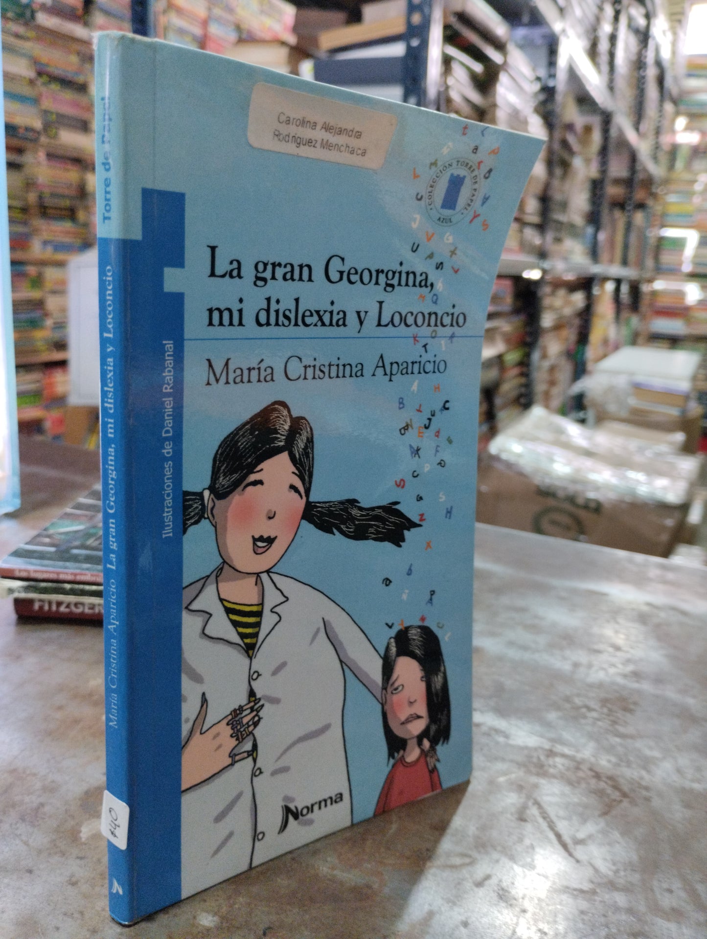 LA GRAN GEORGINA MI FISLEXIA Y LOCONCIO POR MARIA CRISTI A APARICIO USADO INFANTIL ALDAMA