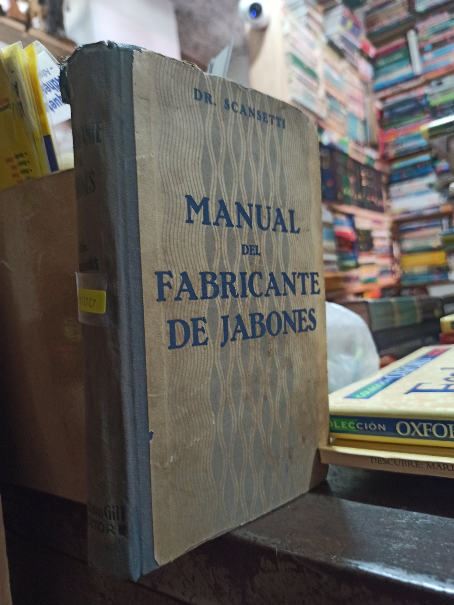 MANUAL DE FABRICANTES DE JABONES POR SCANSETTI USADO OFICIOS ALDAMA