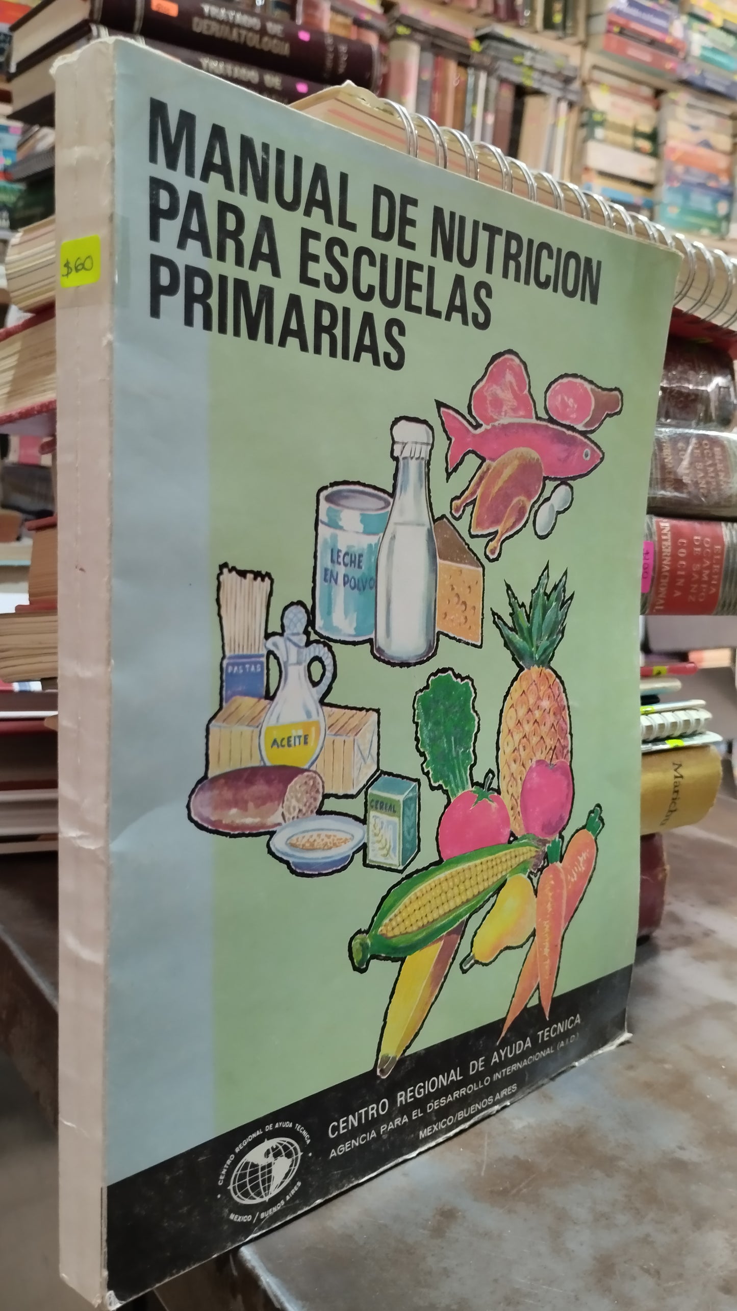 MANUAL DE NUTRICION PARA ESCUELAS PRIMARIAS LIBRO USADO COCINA ALDAMA