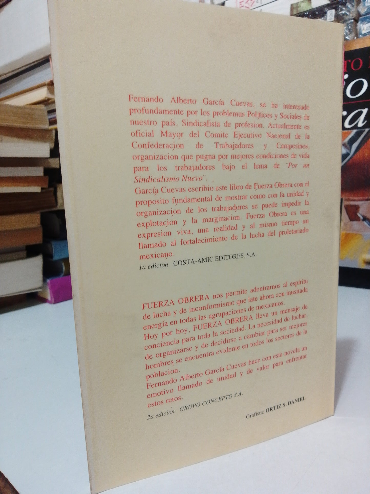 FUERZA OBRERA POR FERNANDO A.GARCIA CUEVAS USADO HISTORIA JUAREZ