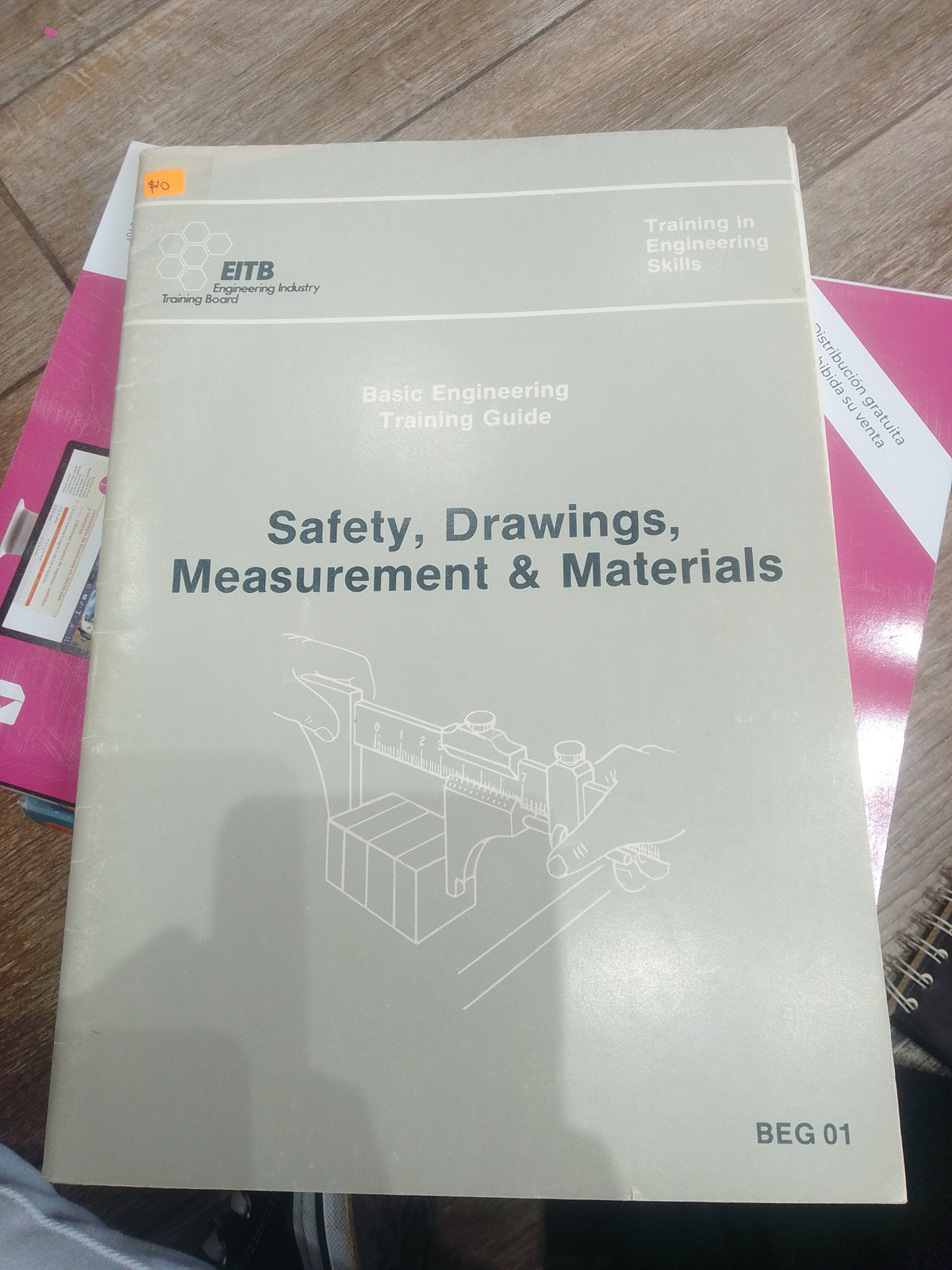 SAFETY, DRAWINGS, MEASUREMENT & MATERIALS POR ENGINEERING INDUSTRY TRAINING BOARD USADO MATEMATICAS JUAREZ 515