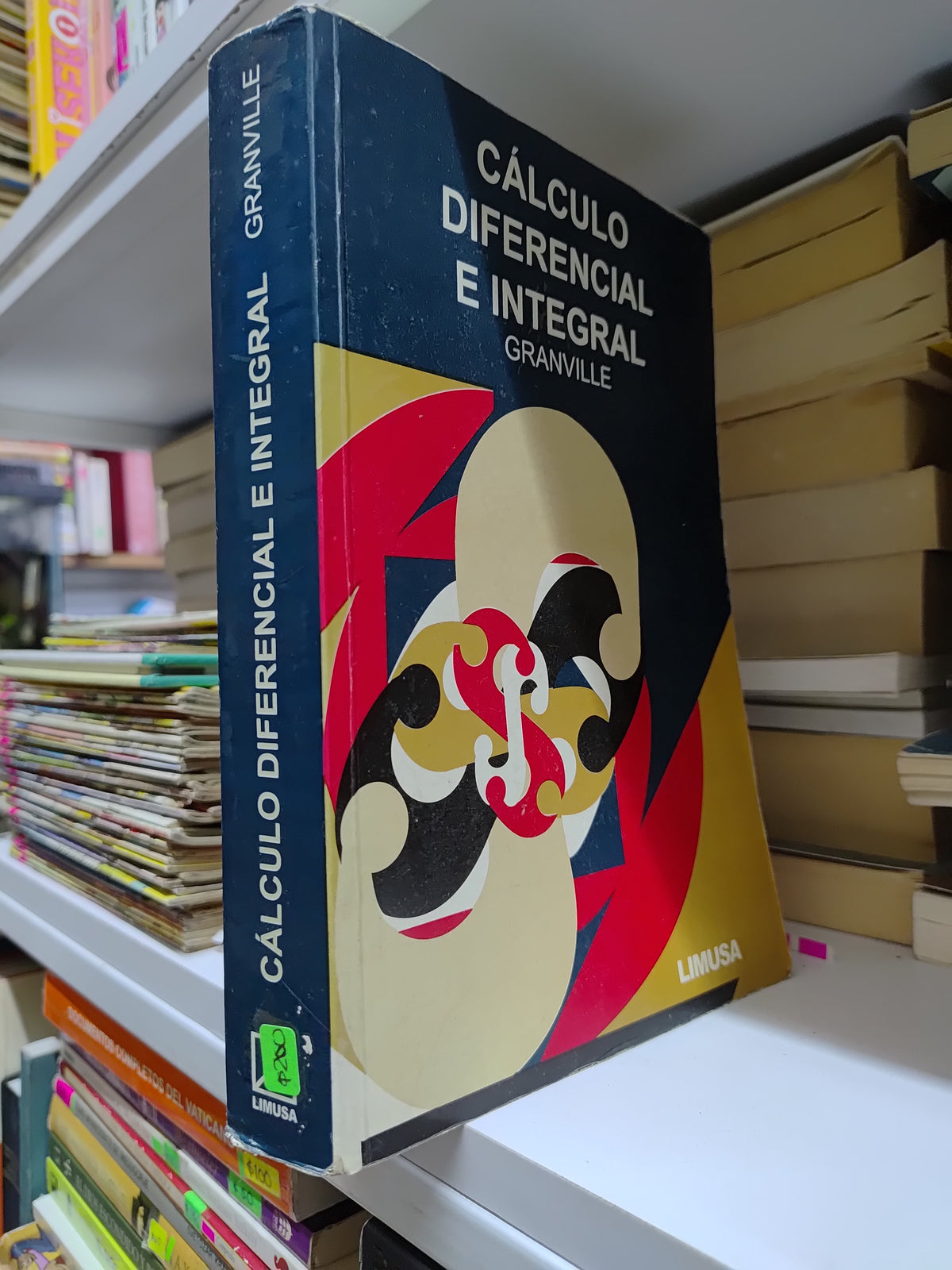 CALCULO DIFERENCIAL E INTEGRAL POR GRANVILLE USADO MATEMÁTICAS JUAREZ 507