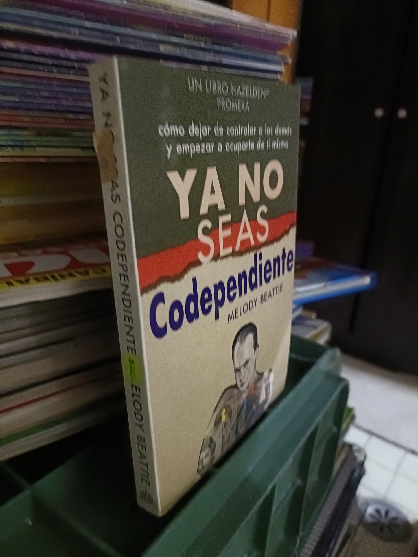 YA NO SEAS CODEPENDIENTE POR MELODY BEATTIE USADO SUPERACION PERSONAL JUAREZ 515