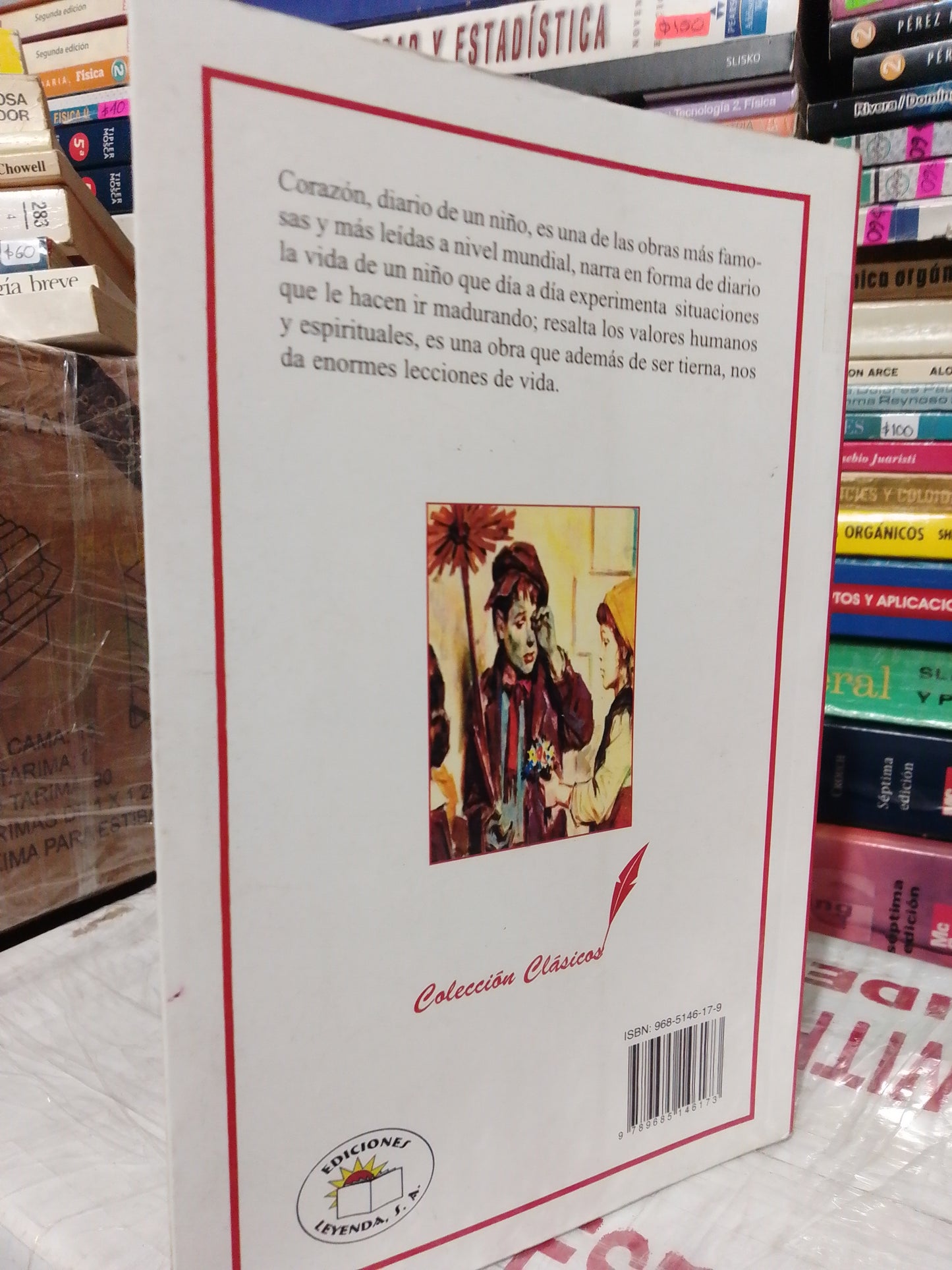 CORAZON DIARIO DE UN NIÑO POR EDMUNDO AMICIS USADO NOVELA JUÁREZ