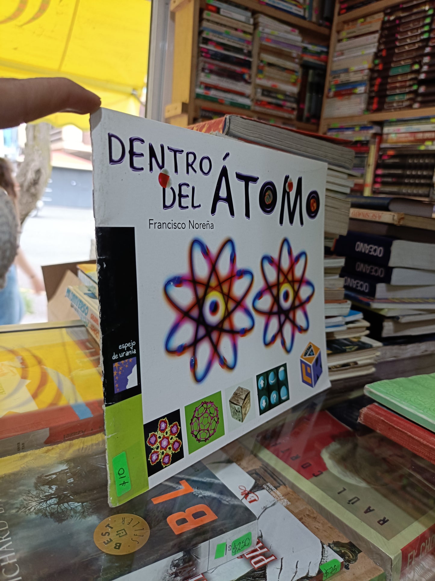 DENTRO DEL ATOMO POT FRANCISCO NOREÑA USADO CIENCIA JUÁREZ 507