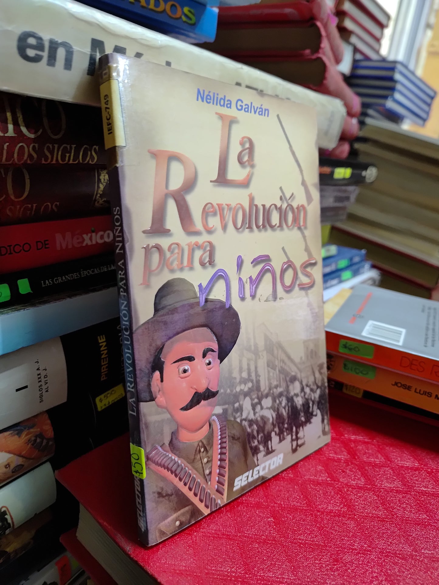 LA REVOLUCION PARA NIÑOS POR NELIDA GALVAN USADO INFANTILES JUAREZ 507