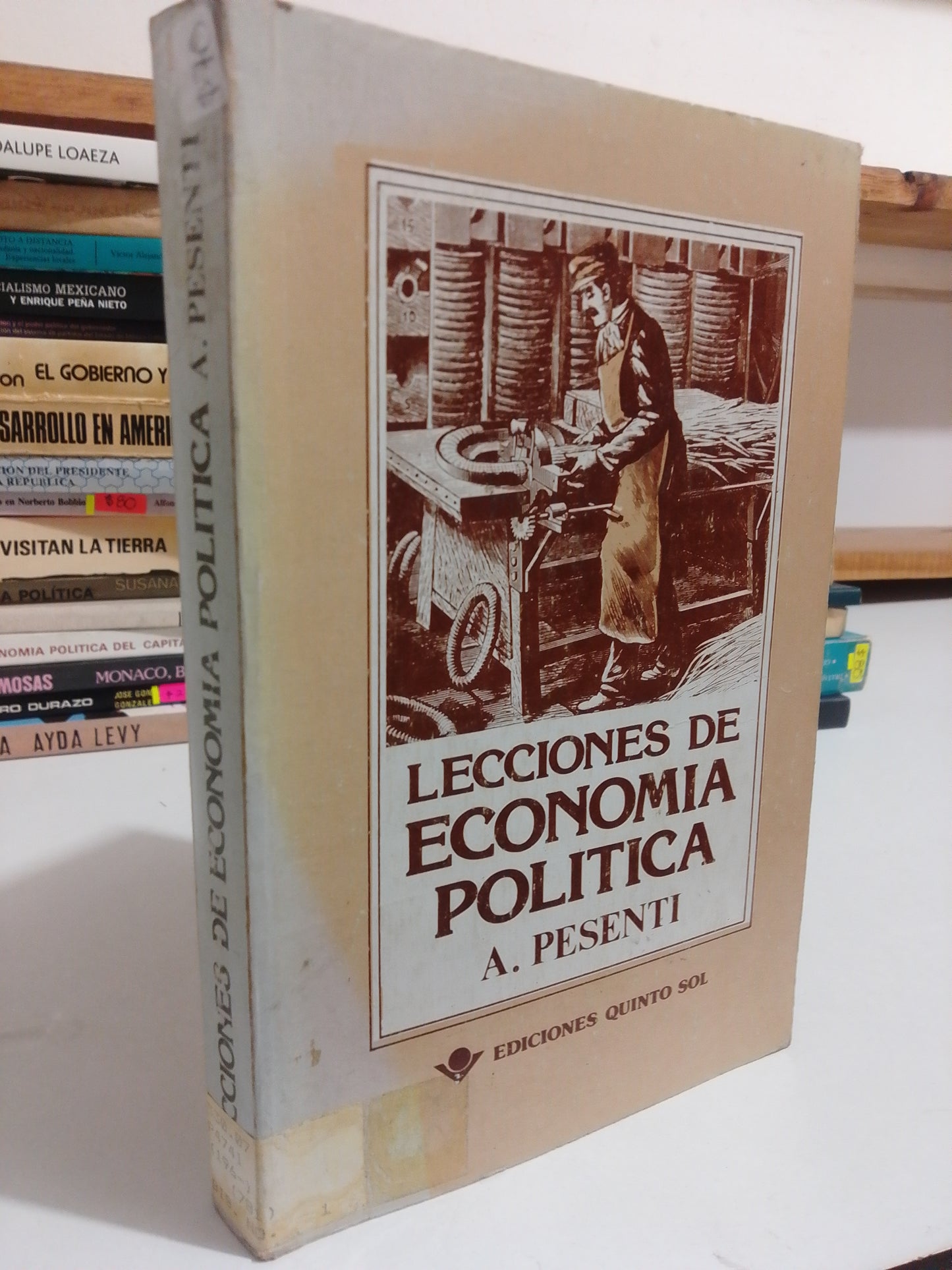 LECCIONES DE ECONOMIA POLITICA POR ANTONIO PRESENTI USADO POLÍTICA JUÁREZ