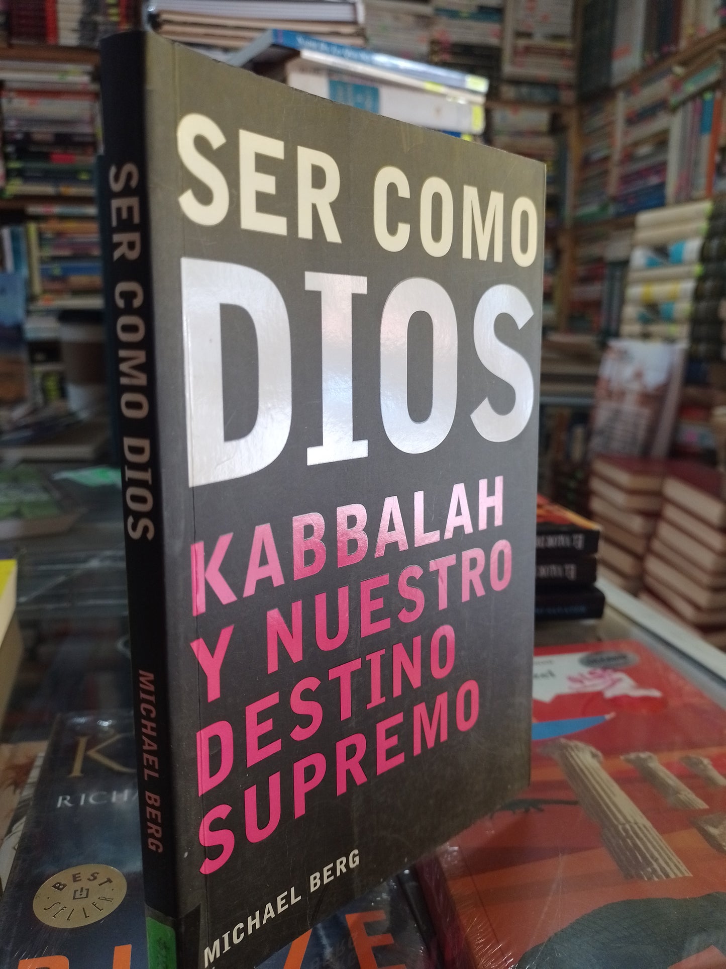 SER COMO DIOS POR MICHAEL BERG USADO SUPERACION PERSONAL JUAREZ 507