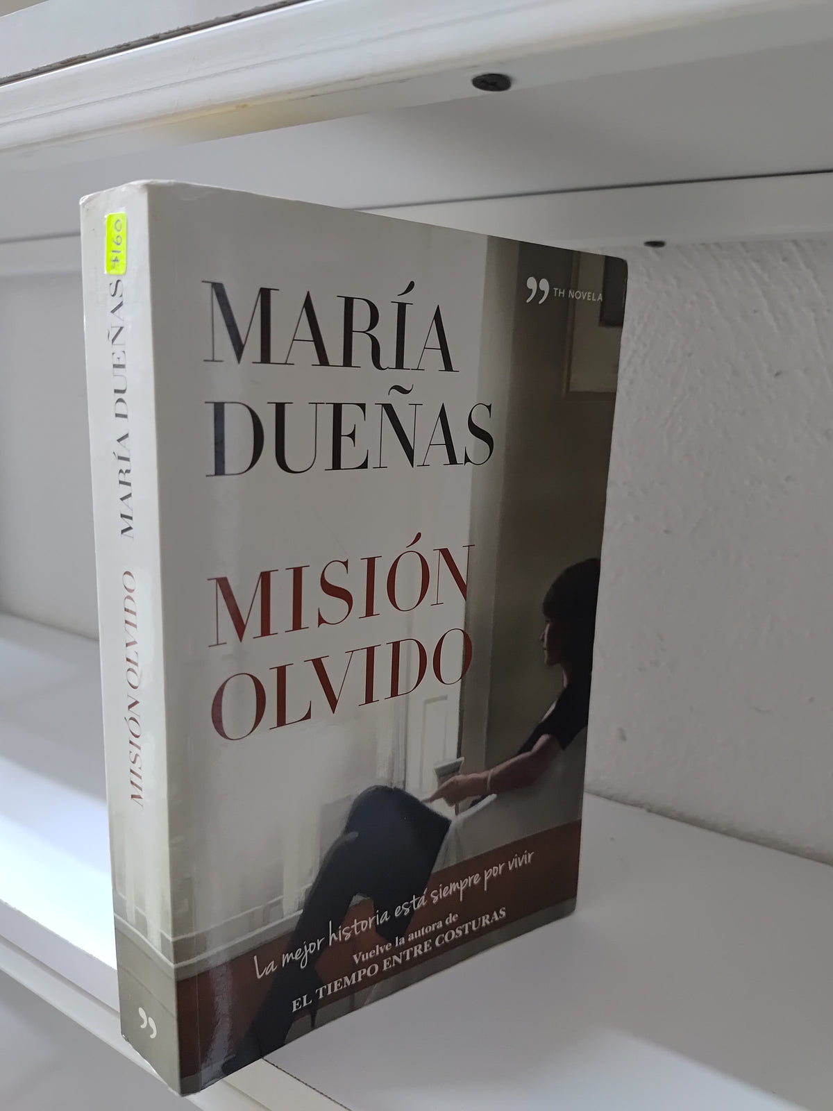 MISION OLVIDO POR MARIA DUEÑAS USADO NOVELAS JUAREZ 515