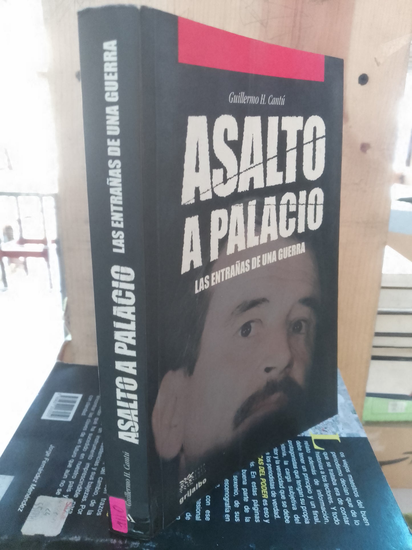 ASALTO A PALACIO POR GUILLERMO H CANTU USADO POLÍTICA LITERARIO 207