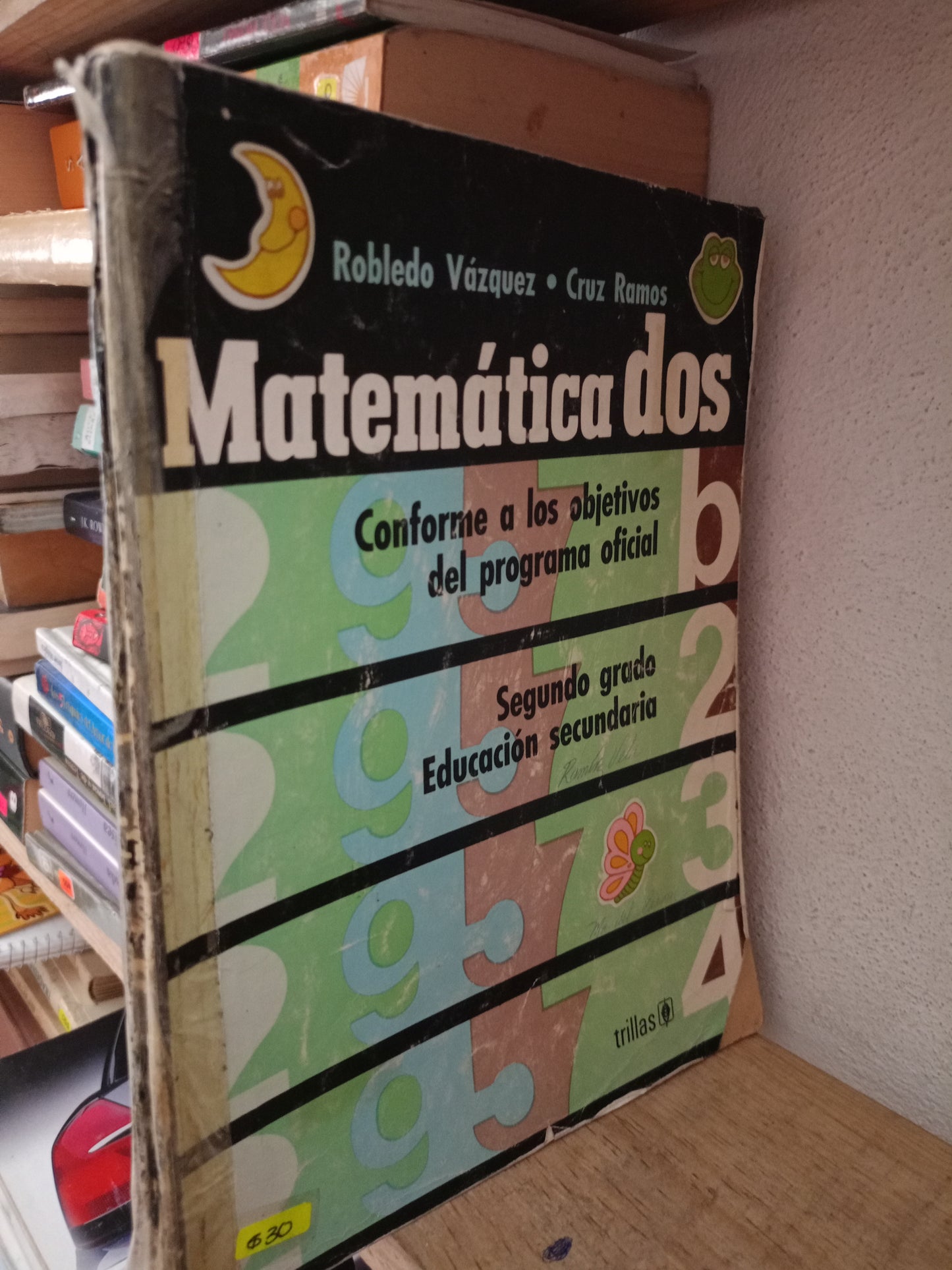 MATEMATICAS DOS POR ROBLEDO VAZQUEZ USADO MATE LITERARIO 305