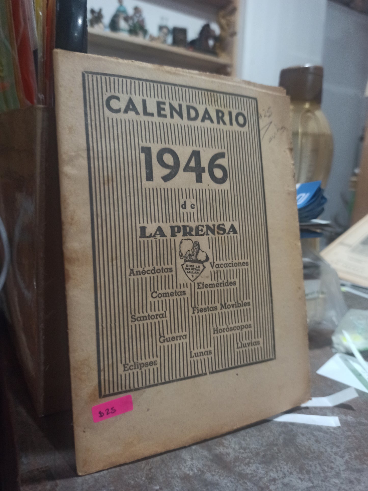 CALENDARIO 1946 POR EDITORIAL LA PRENSA USADO ANTIGUOS ALDAMA