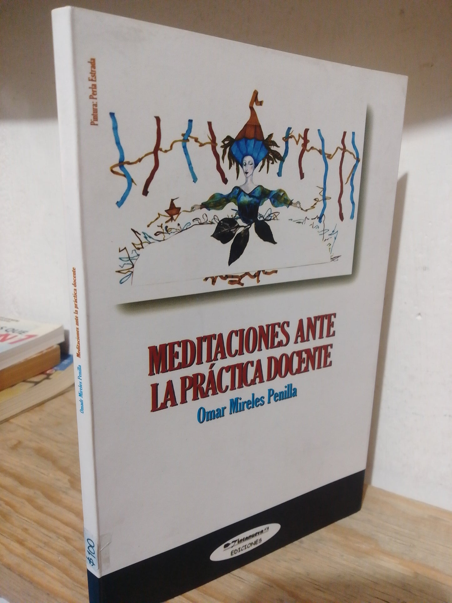 MEDITACION ANTE LA PRACTICA DOCENTE POR OMAR MIRELES PENILLA USADO EDUCACION JUAREZ