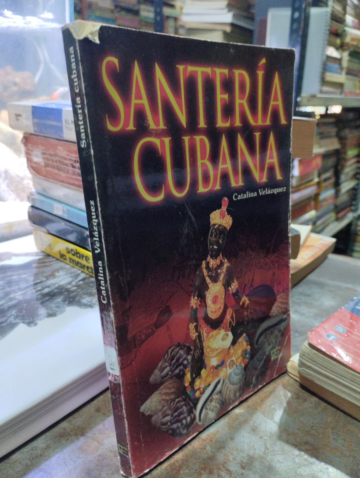 SANTERIA CUBANA POR CATALINA VELAZQUEZ USADO ESOTERISMO ALDAMA