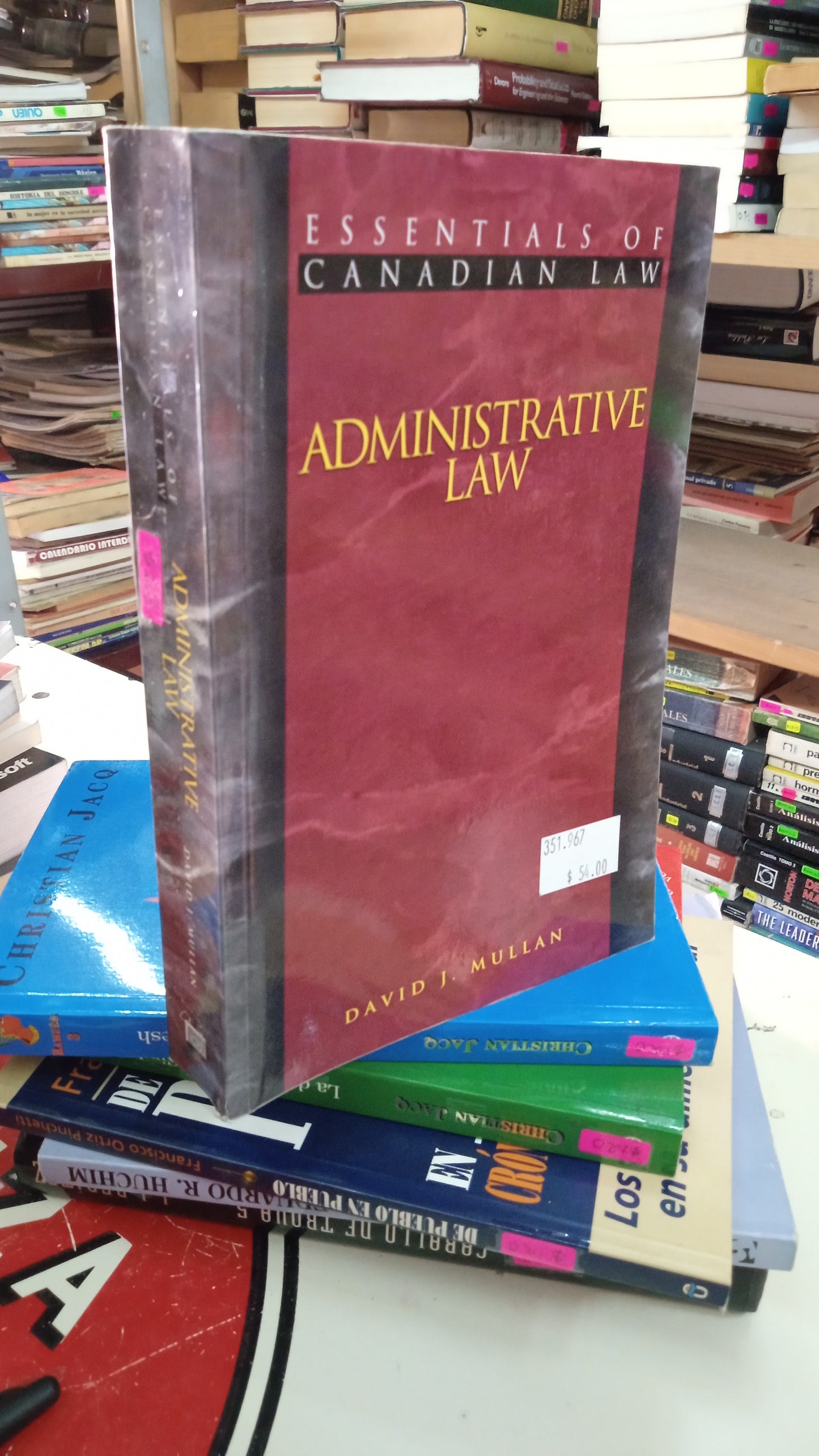 ADMINISTRATIVE LAW POR DAVID J. MULLAN USADO DERECHO LITERARIO 207