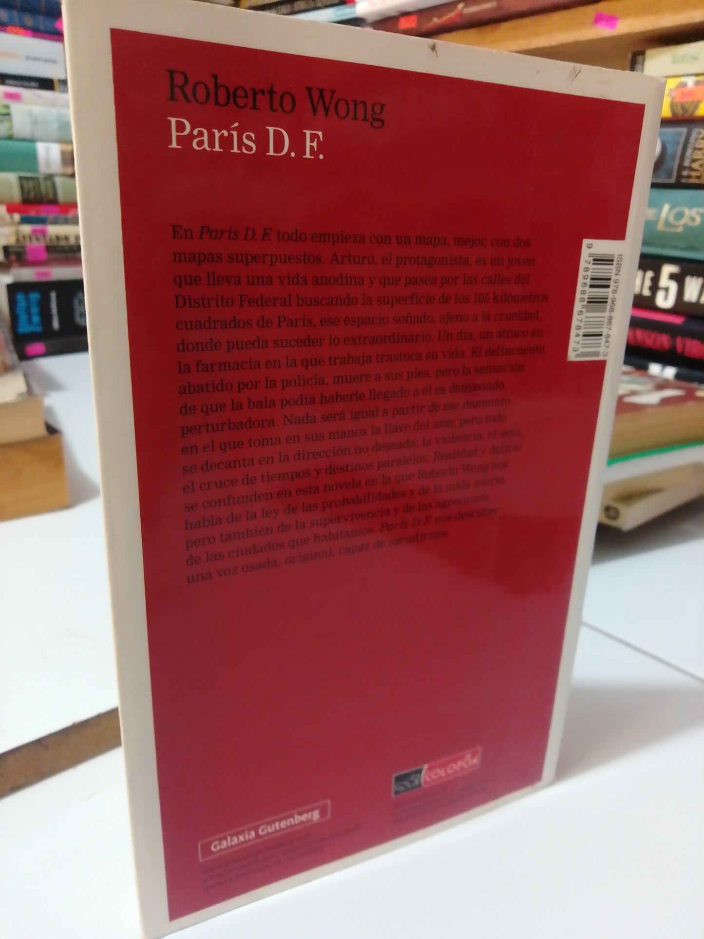 PARIS D.F POR ROBERTO WONG USADO NOVELA JUÁREZ
