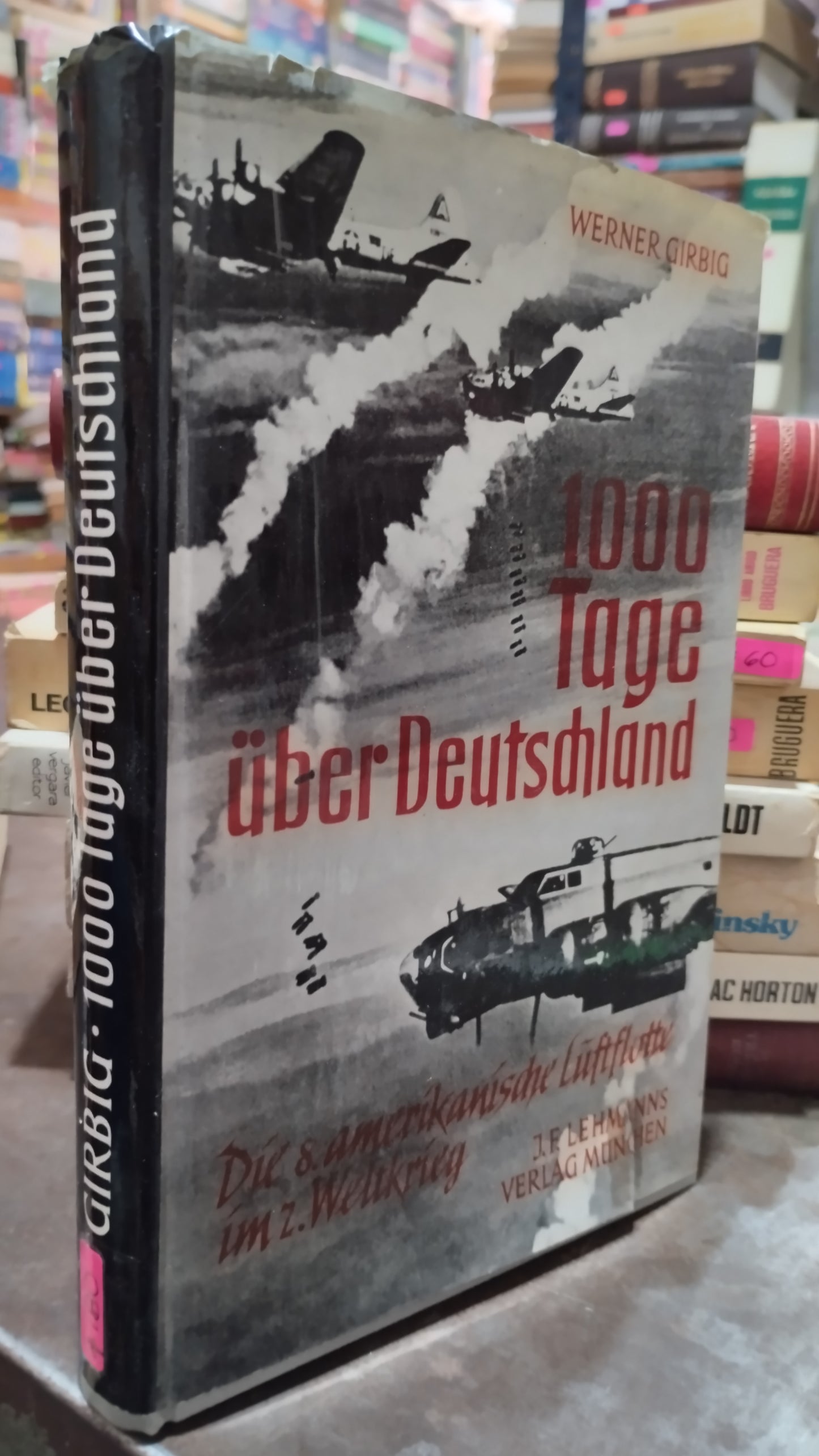 1000 TAGE ÜBER D POR WERNER GIRBIG LIBRO USADO HISTORIA ALDAMA