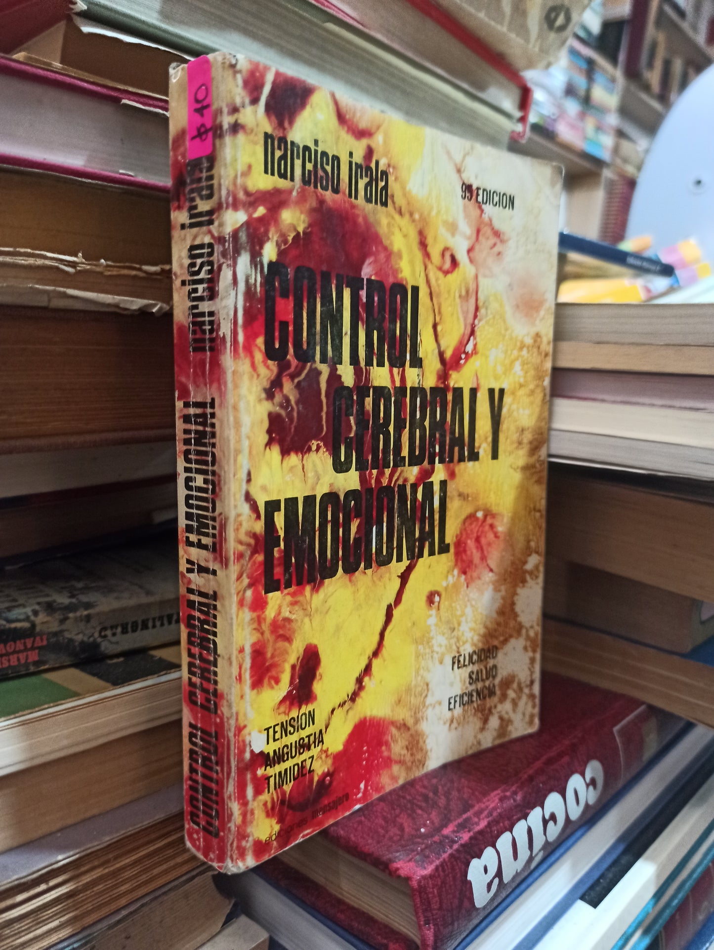 CONTROL CEREBRAL Y EMOCIONAL POR NARCIO IRALA USADO SUPERACIÓN PERSONAL ALDAMA