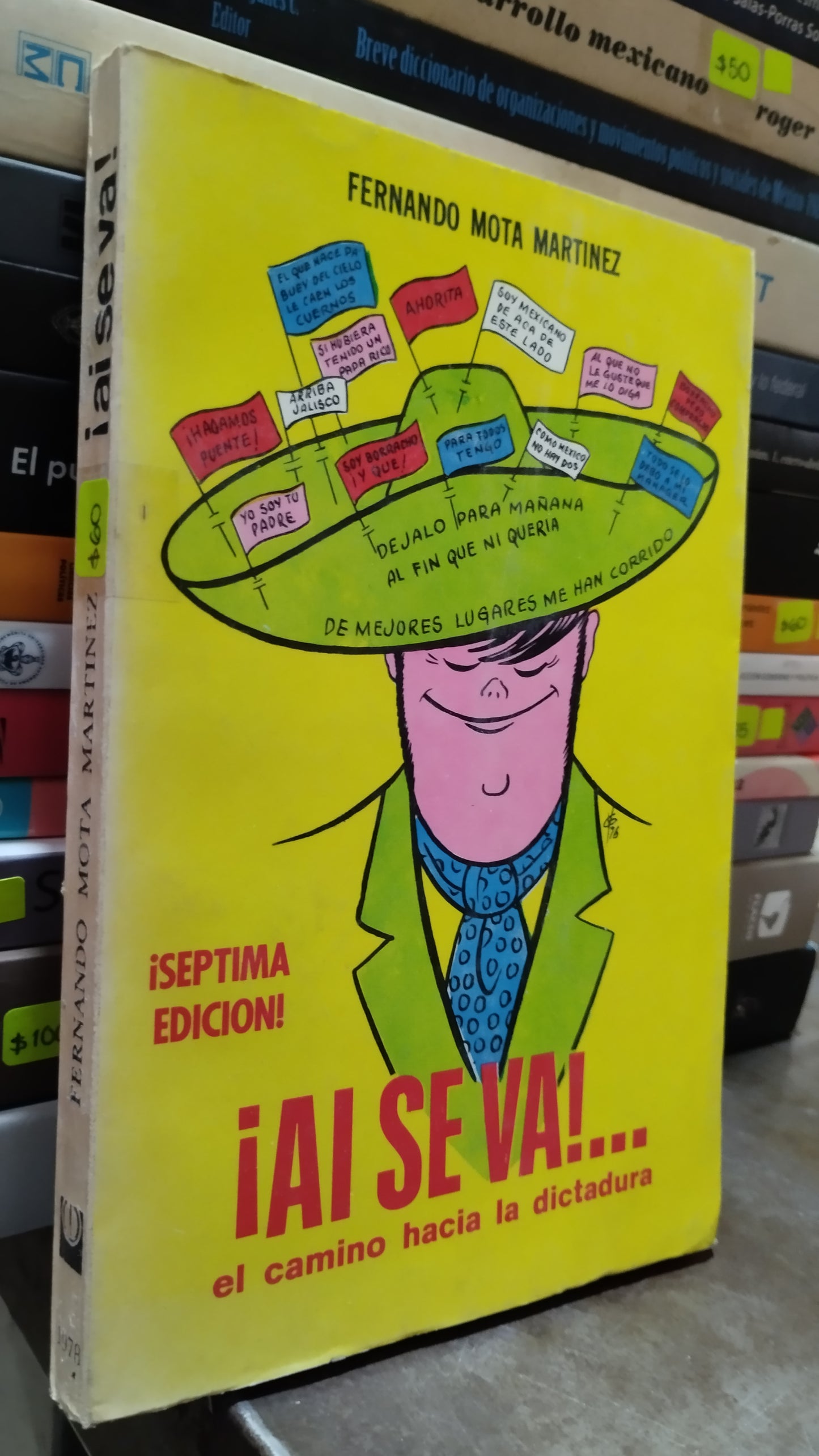 AI SE VA POR FERNANDO MOTA MARTINEZ LIBRO USADO POLITICA ALDAMA