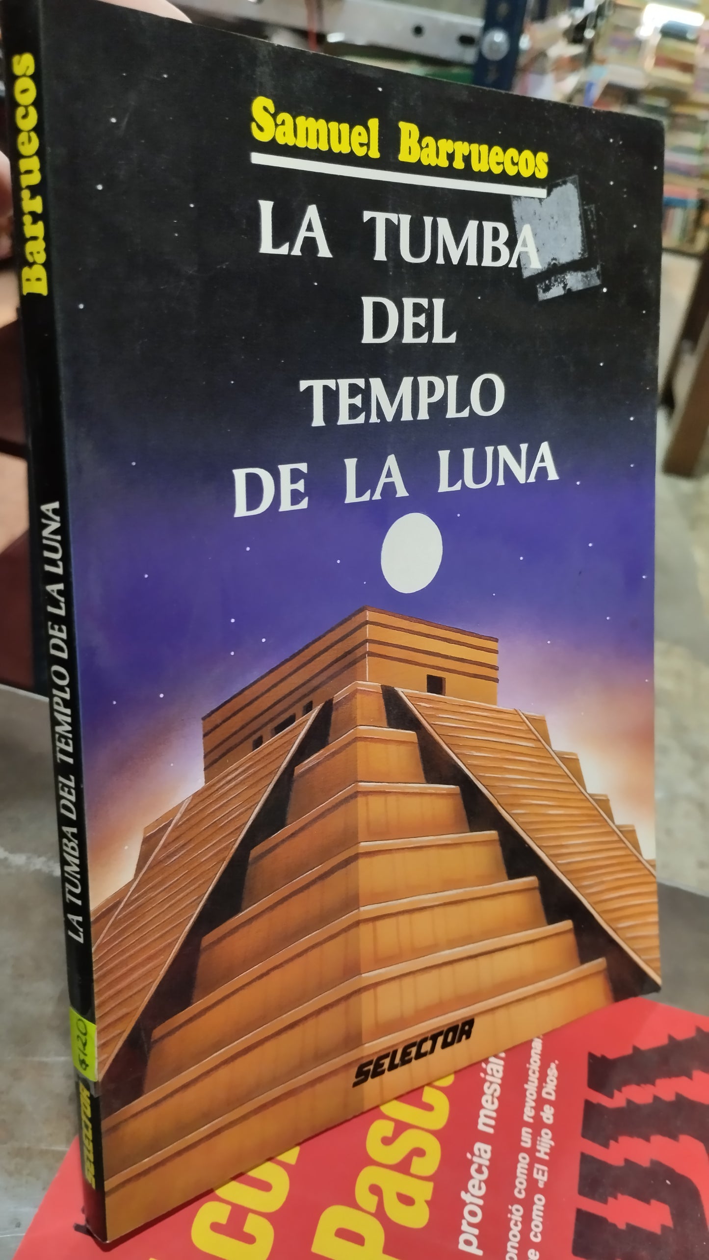 LA TUMBA DEL TEMPLO DE LA LUNA POR SAMUEL BARRUECOS LIBRO USADO ANTIGUO ALDAMA