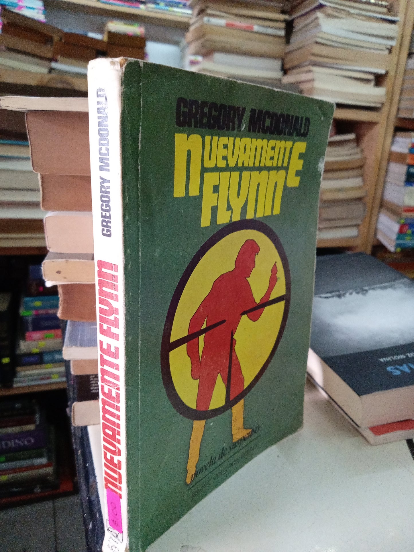 NUEVAMENTE FLYNN POR GREGORY MCDONALD USADO NOVELA LITERARIO 207