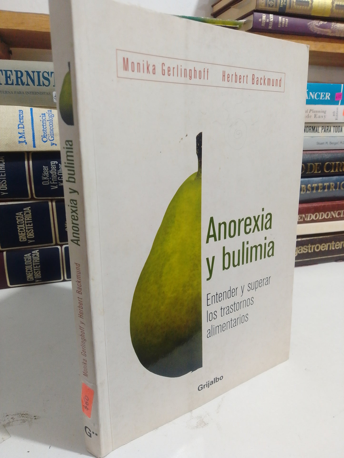 ANOREXIA Y BULIMIA POR MONIKA GERLINGHOFF Y HERBERT BACKMUND USADO SALUD JUAREZ