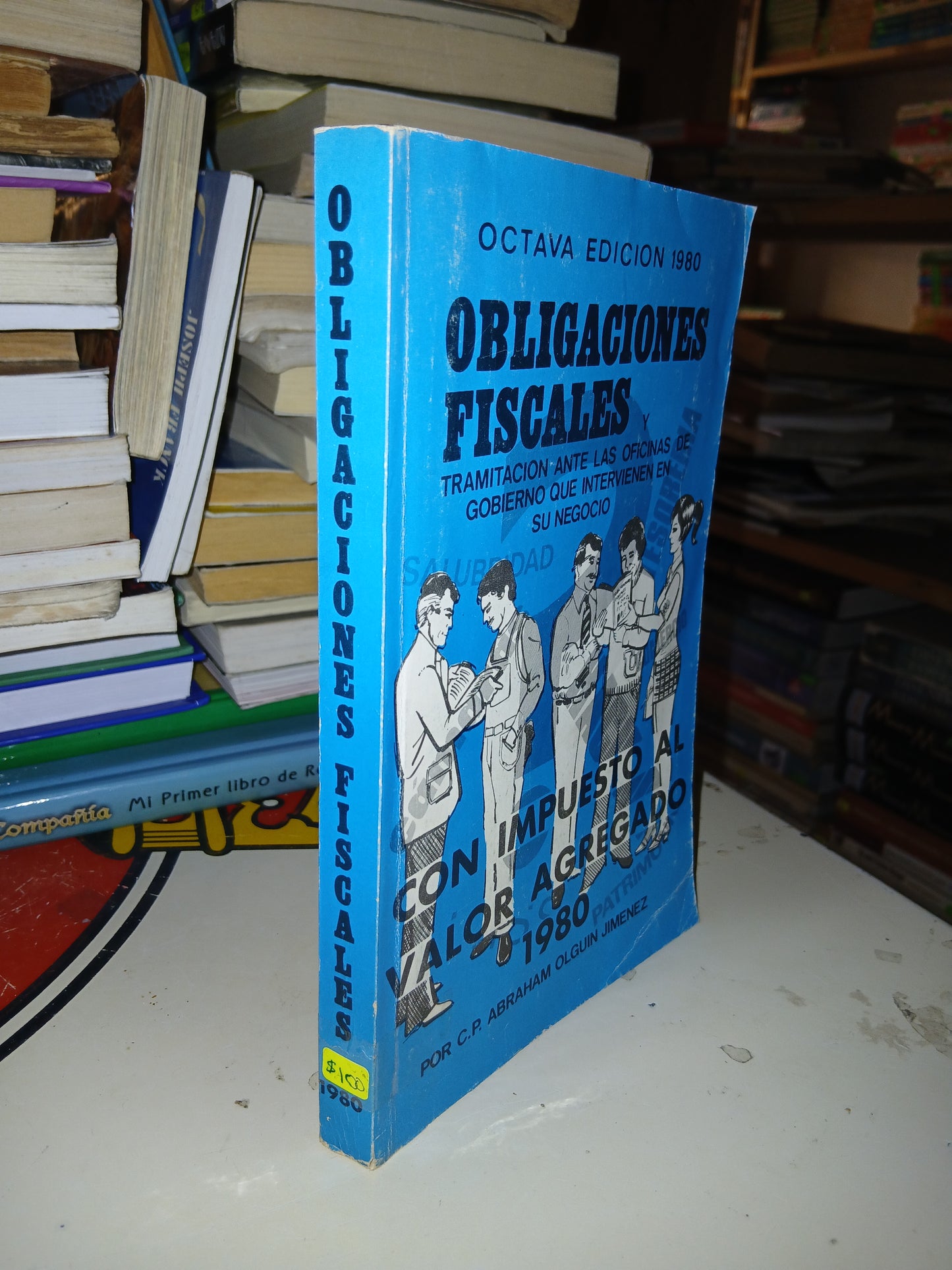 OBLIGACIONES FISCALES POR ABRAHAM OLGUIN JIMÉNEZ USADO DERECHO LITERARIO 207