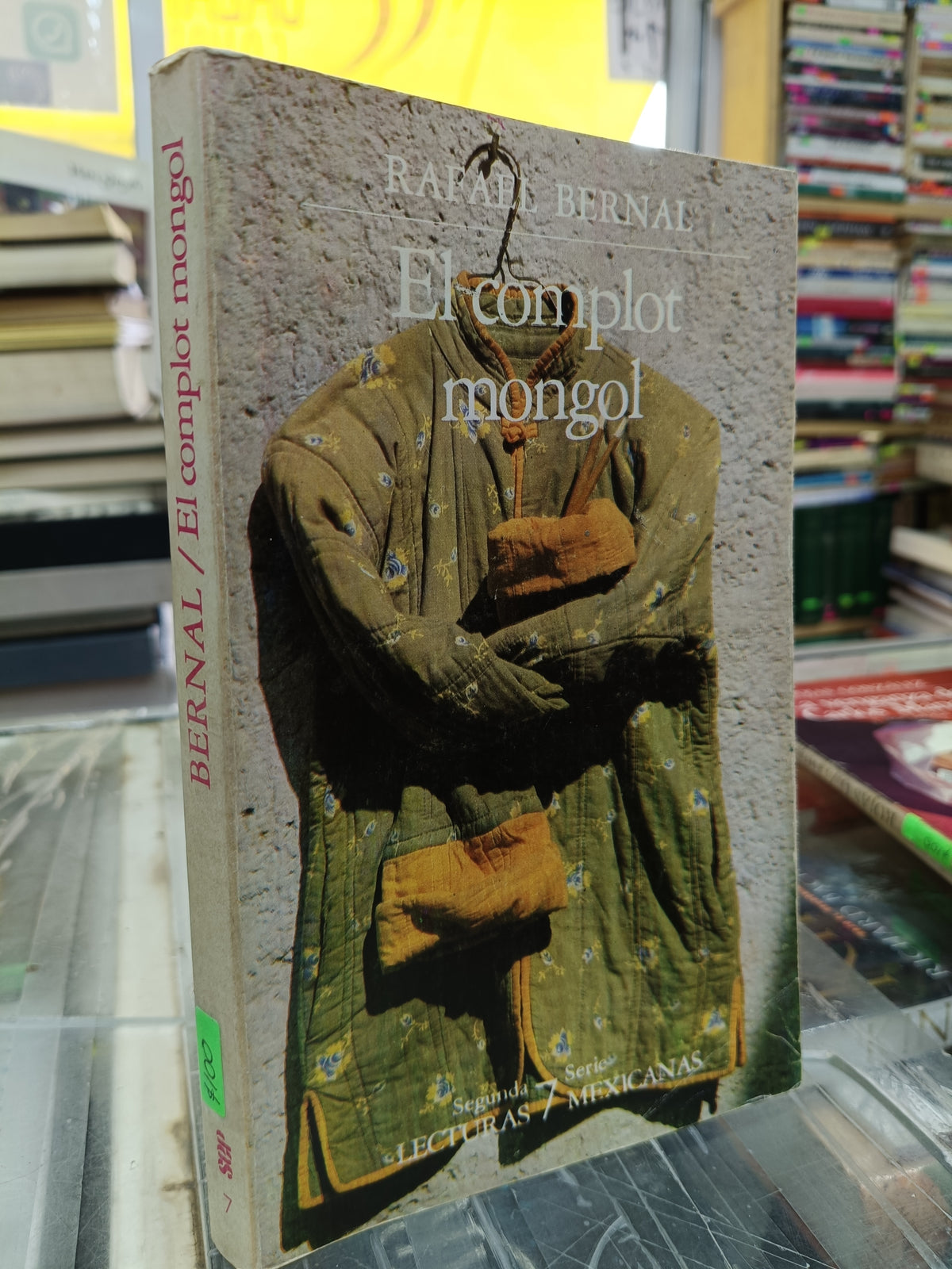EL COMPLOT MONGOL POR RAFAEL BERNAL USADO NOVELA JUAREZ 515