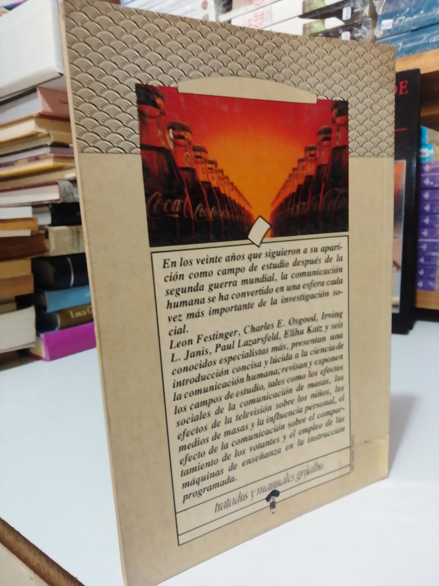 LA CIENCIA DE LA COMUNICACION HUMANA POR WILBURG SCHRAMM USADO HISTORIA JUAREZ