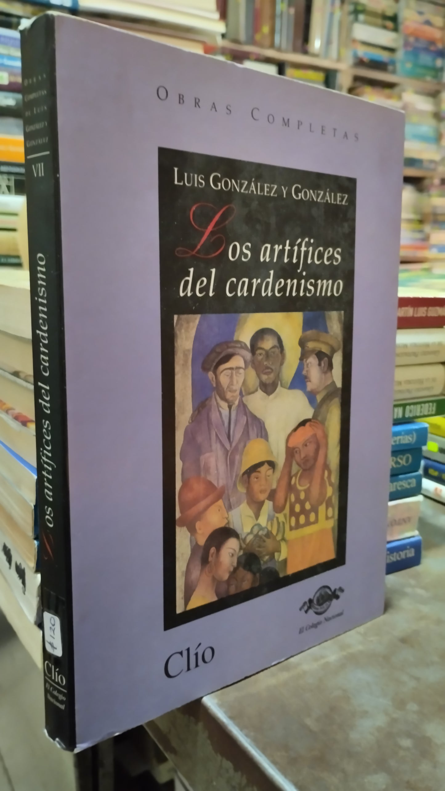 LOS ARTIFICES DEL CARDENISMO POR LUIS GONZALEZ LIBRO USADO HISTORIA ALDAMA