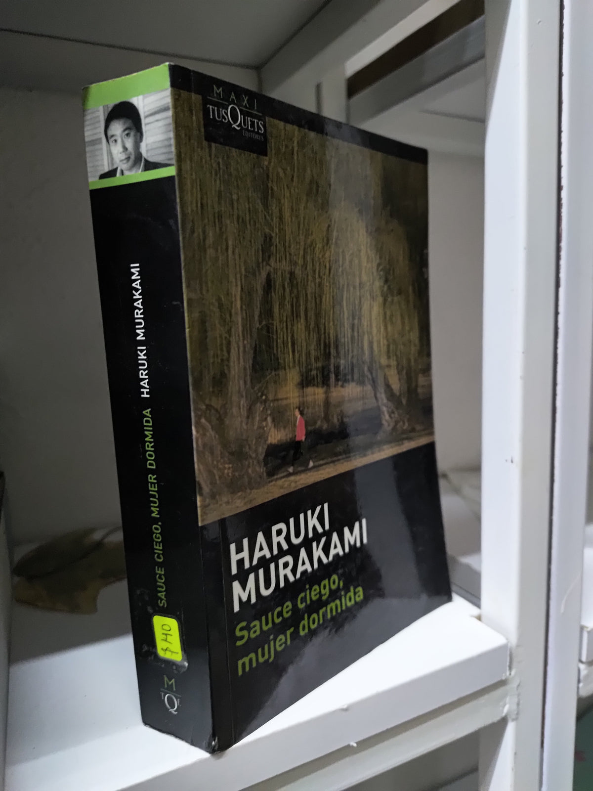 SAUCE CIEGO MUJER DORMIDA POR HARUKI MURAKAMI USADO NOVELAS JUAREZ 515