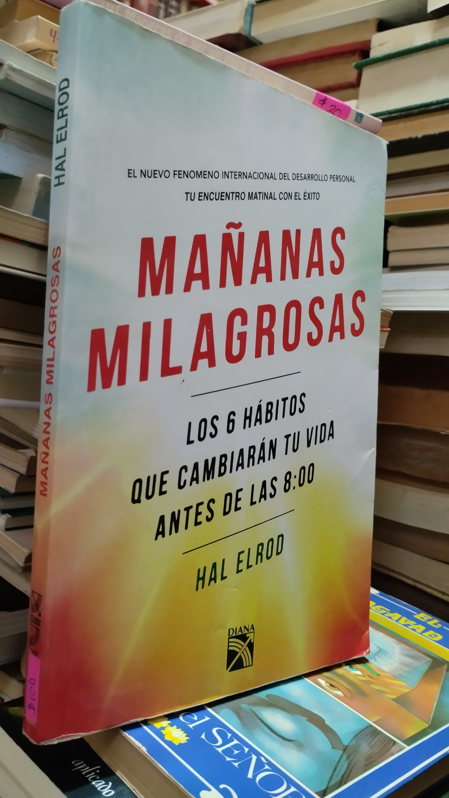 MAÑANAS MILAGROSAS POR HAL ELROD LIBRO USADO SUPERACION PERSONAL ALDAMA
