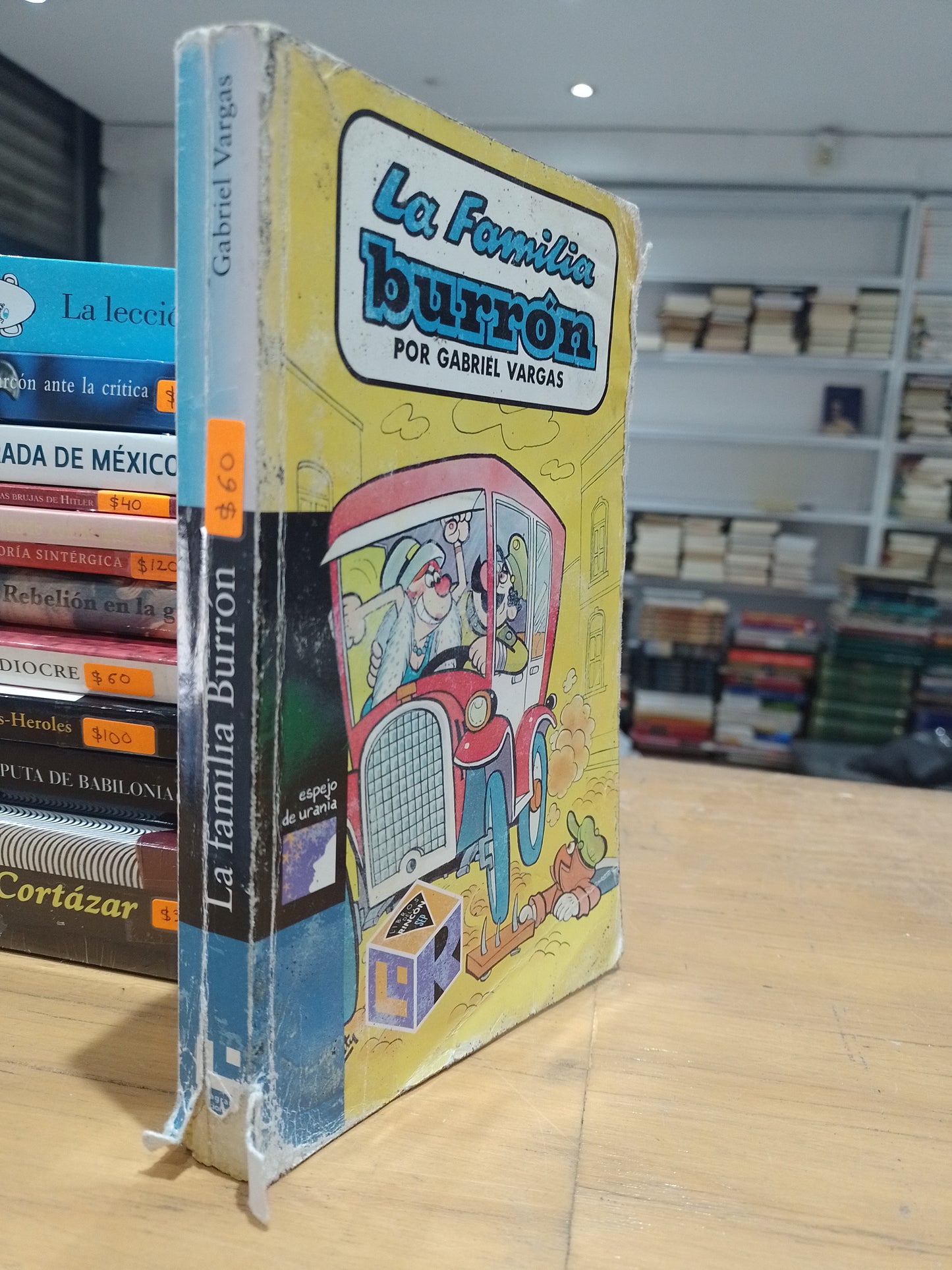 LA FAMILIA BURRON POR GABRIEL VARGAS USADO NOVELA JUAREZ 515