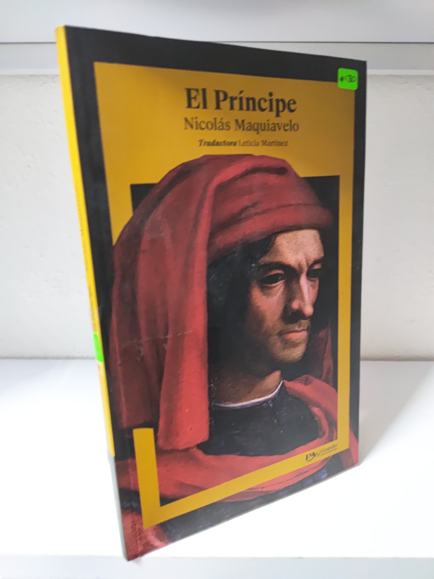EL PRINCIPIE POR NICOLAS MAQUIAVELO NUEVOS JUAREZ 515