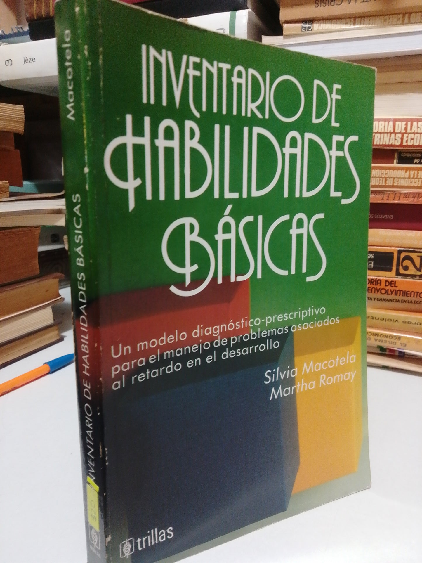 INVENTARIO DE HABILIDADES BASICAS POR SILVIA MACOTELA USADO PSICOLOGIA JUAREZ