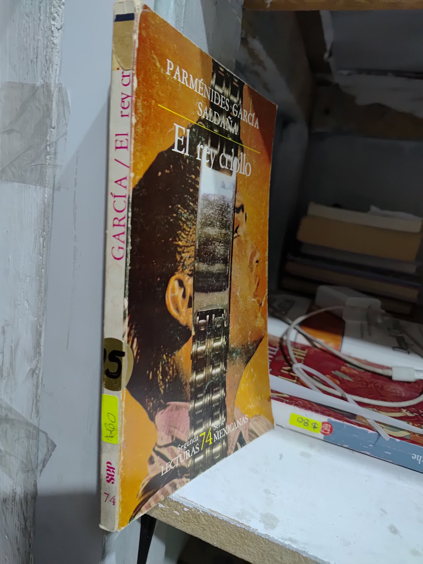 EL REY CRIOLLO POR PARAMENIDES GARCIA SALDAÑA USADO NOVELAS JUAREZ